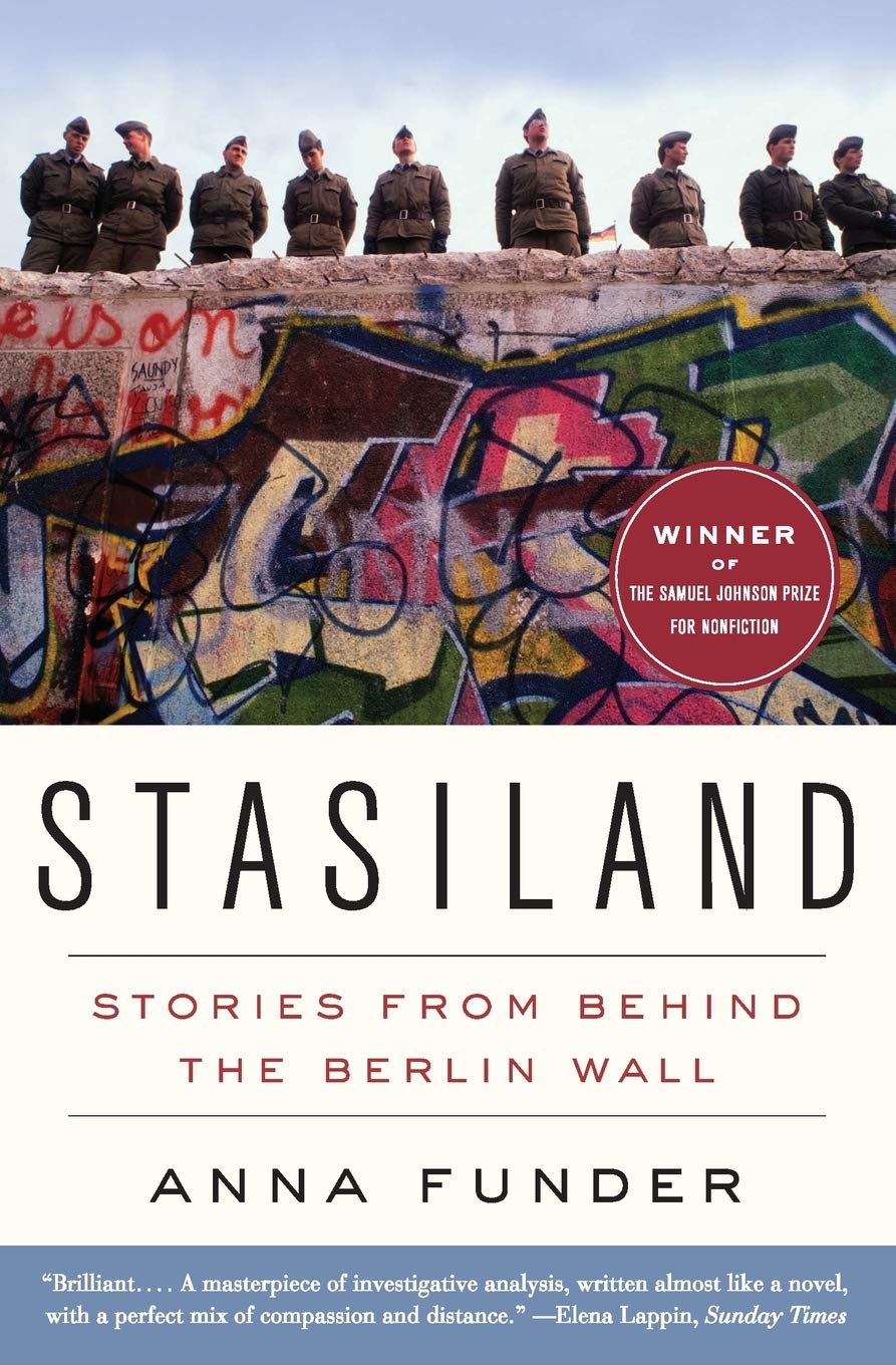 Stasiland: Stories from Behind the Berlin Wall Social Sciences