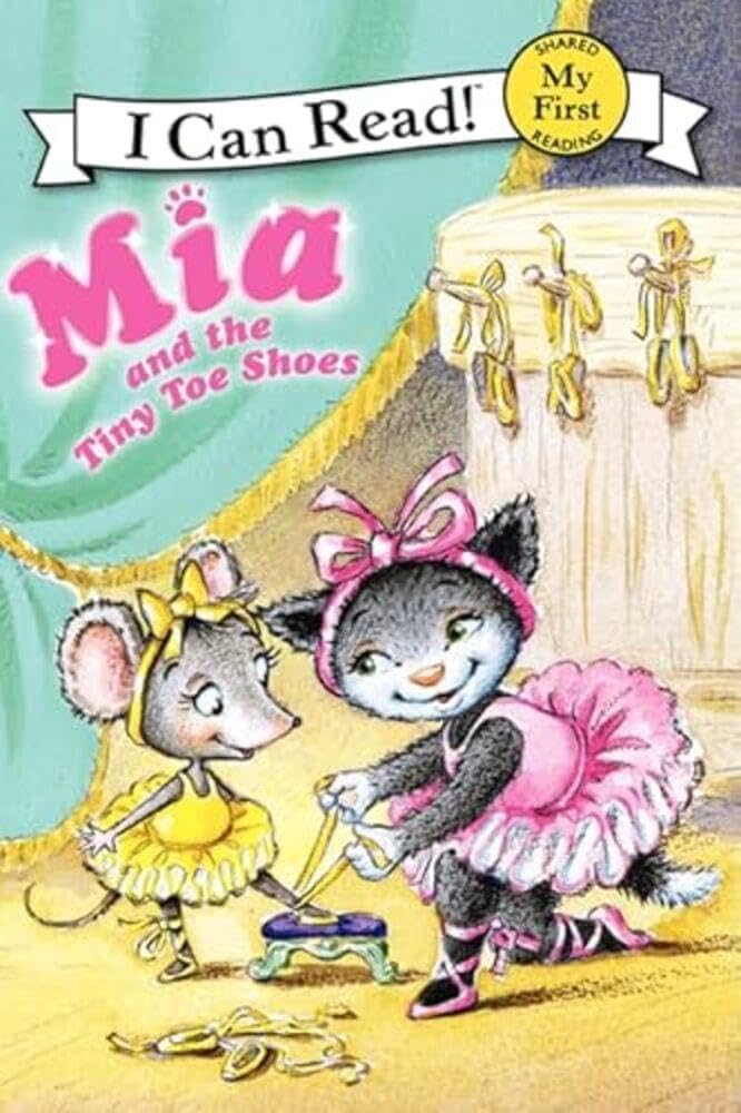 Mia and the Tiny Toe Shoes (My First I Can Read, 181) Non-fiction