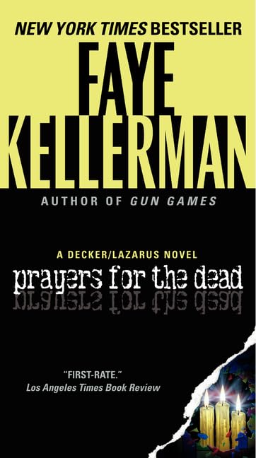 Prayers for the Dead: A Decker/Lazarus Novel (Decker/Lazarus Novels, 9) Essays & Short Stories