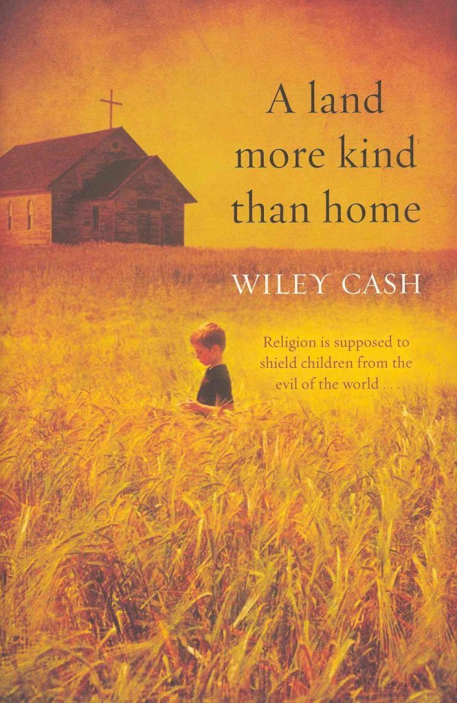 A Land More Kind Than Home: A Novel Contemporary literature