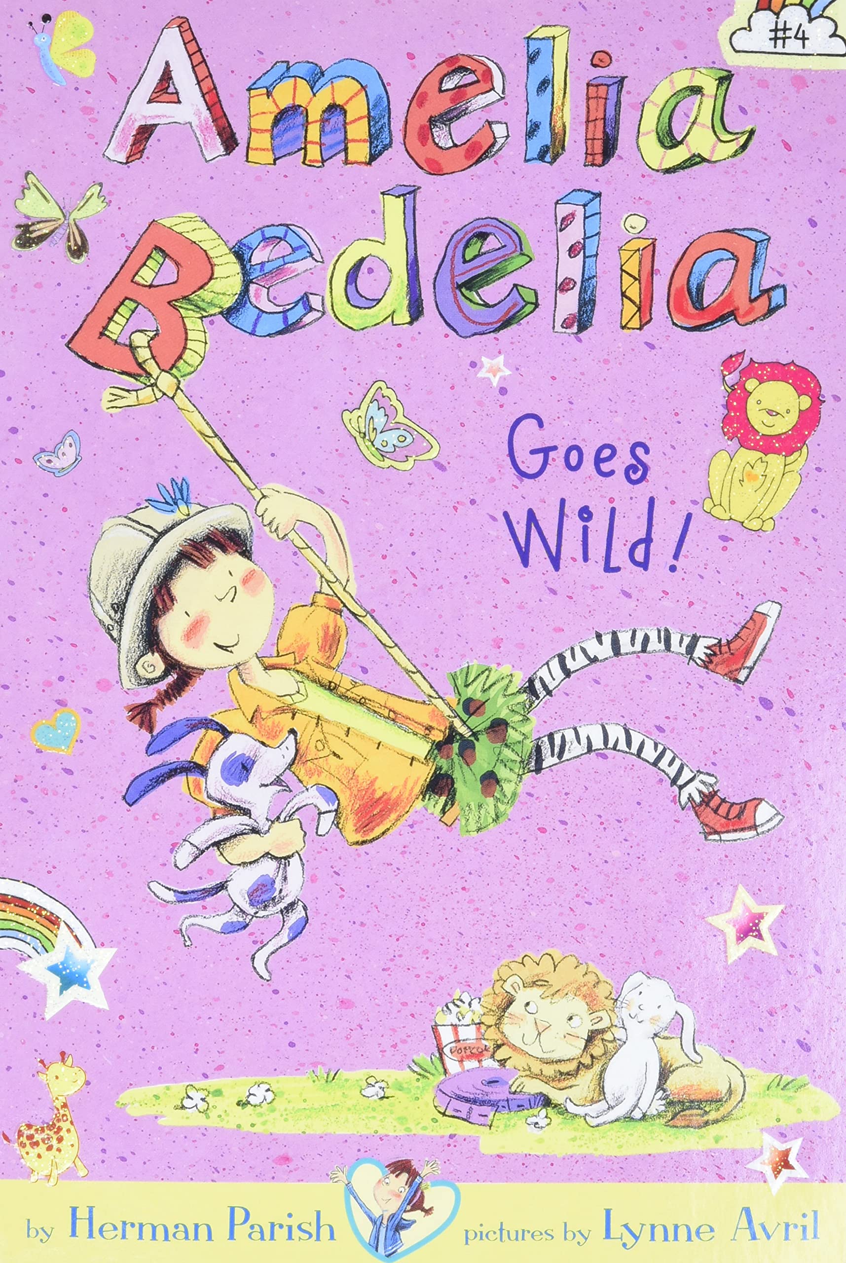 Amelia Bedelia Chapter Book #4: Amelia Bedelia Goes Wild! Non-fiction