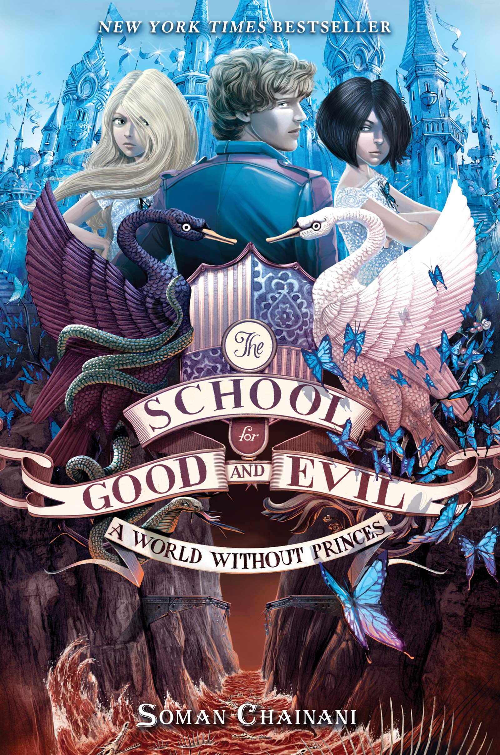 The School for Good and Evil 02: A World without Princes Non-fiction