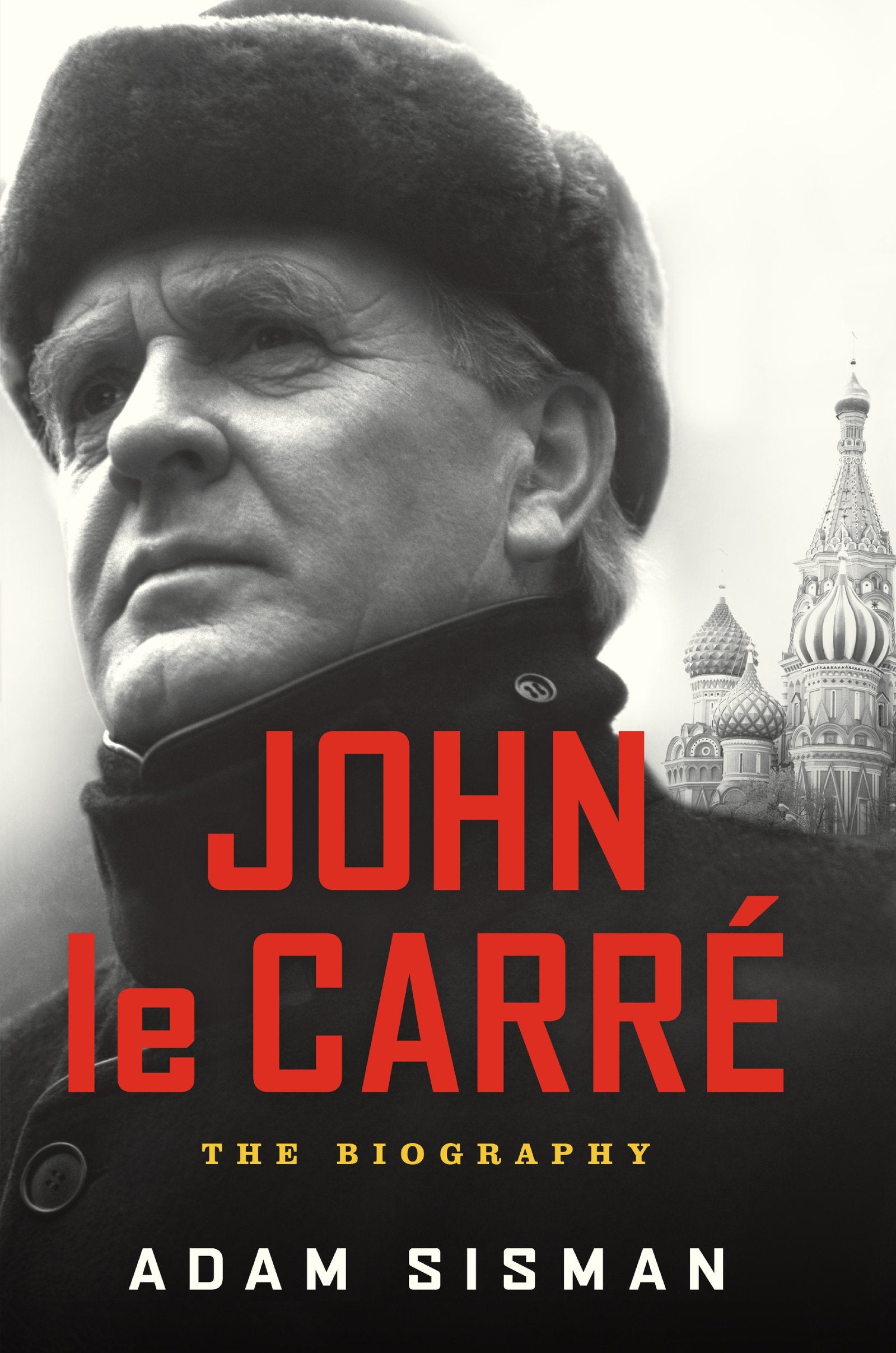 John le Carre: The Biography Books
