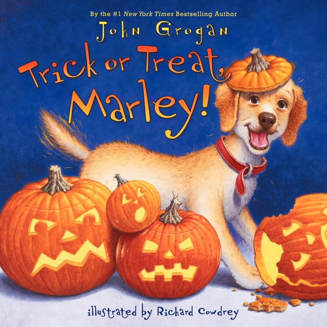 Trick or Treat, Marley!: A Great Fall and Halloween Read for Kids book