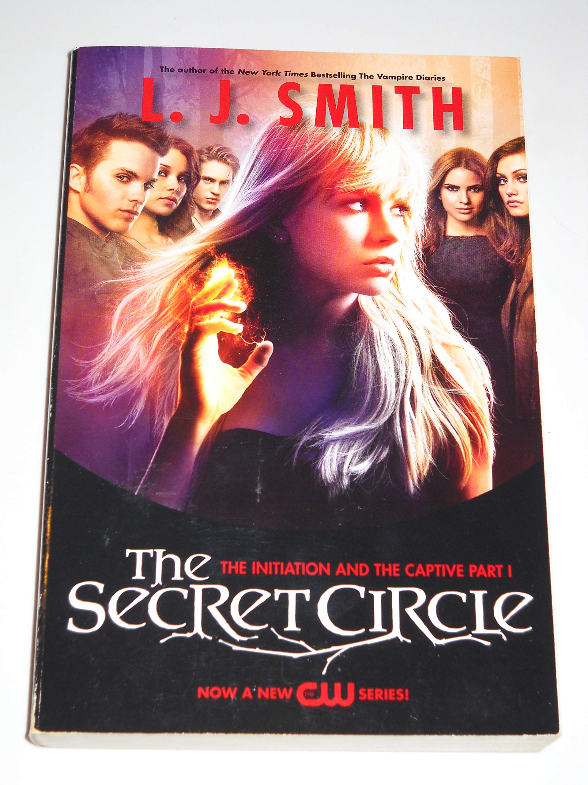 The Secret Circle: The Initiation and the Captive Part I TV Tie-In Edition Horror & Mystery