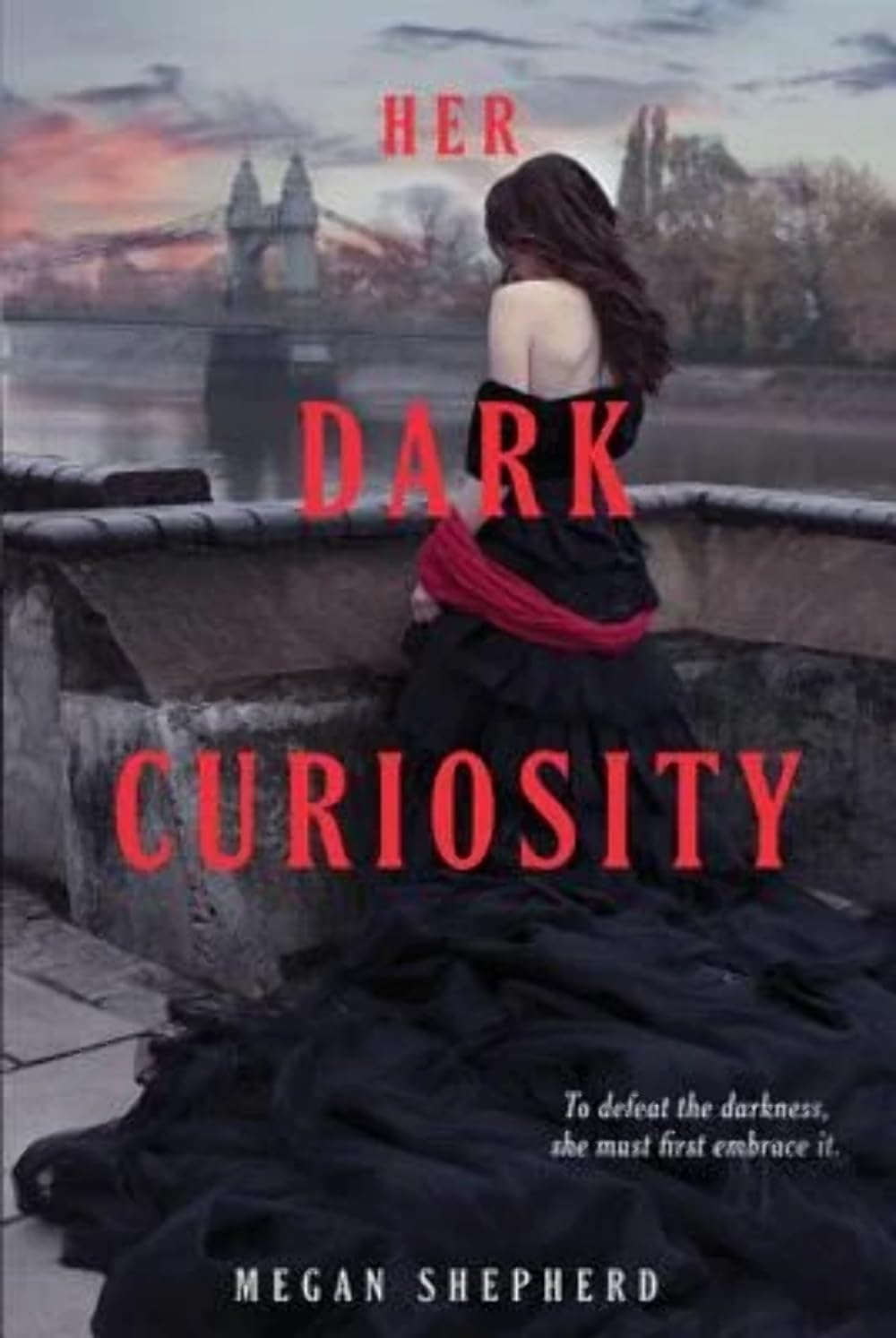 Her Dark Curiosity (Madman's Daughter, 2) Horror & Mystery