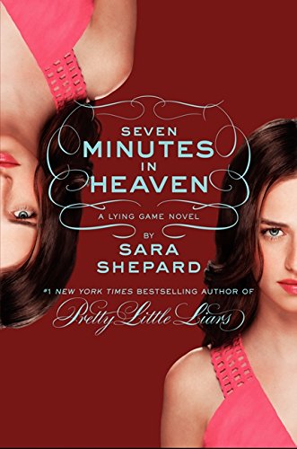 The Lying Game #6: Seven Minutes in Heaven Fiction