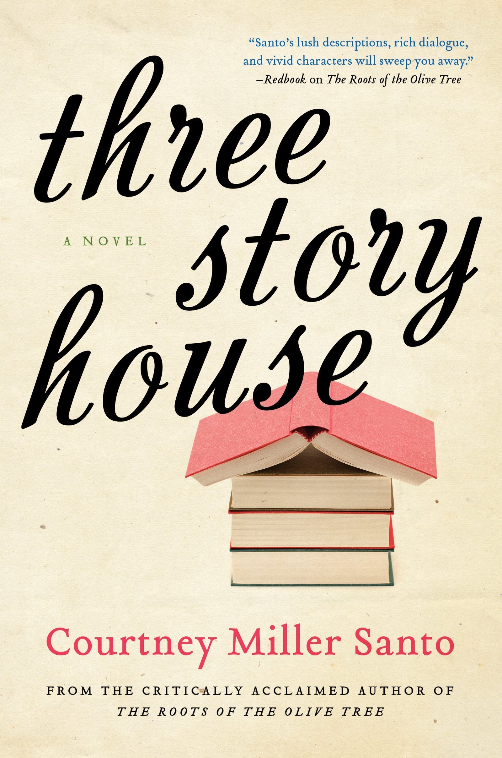 Three Story House: A Novel Contemporary literature