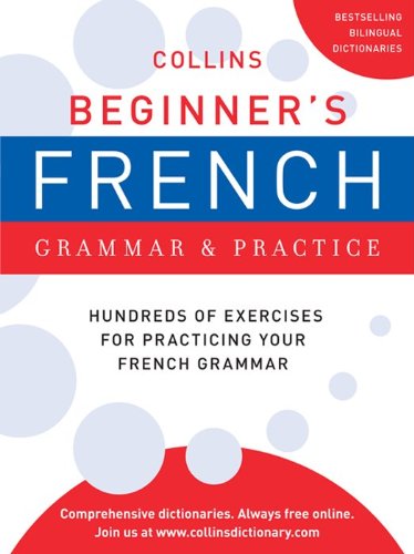 Collins Beginner's French Grammar and Practice book