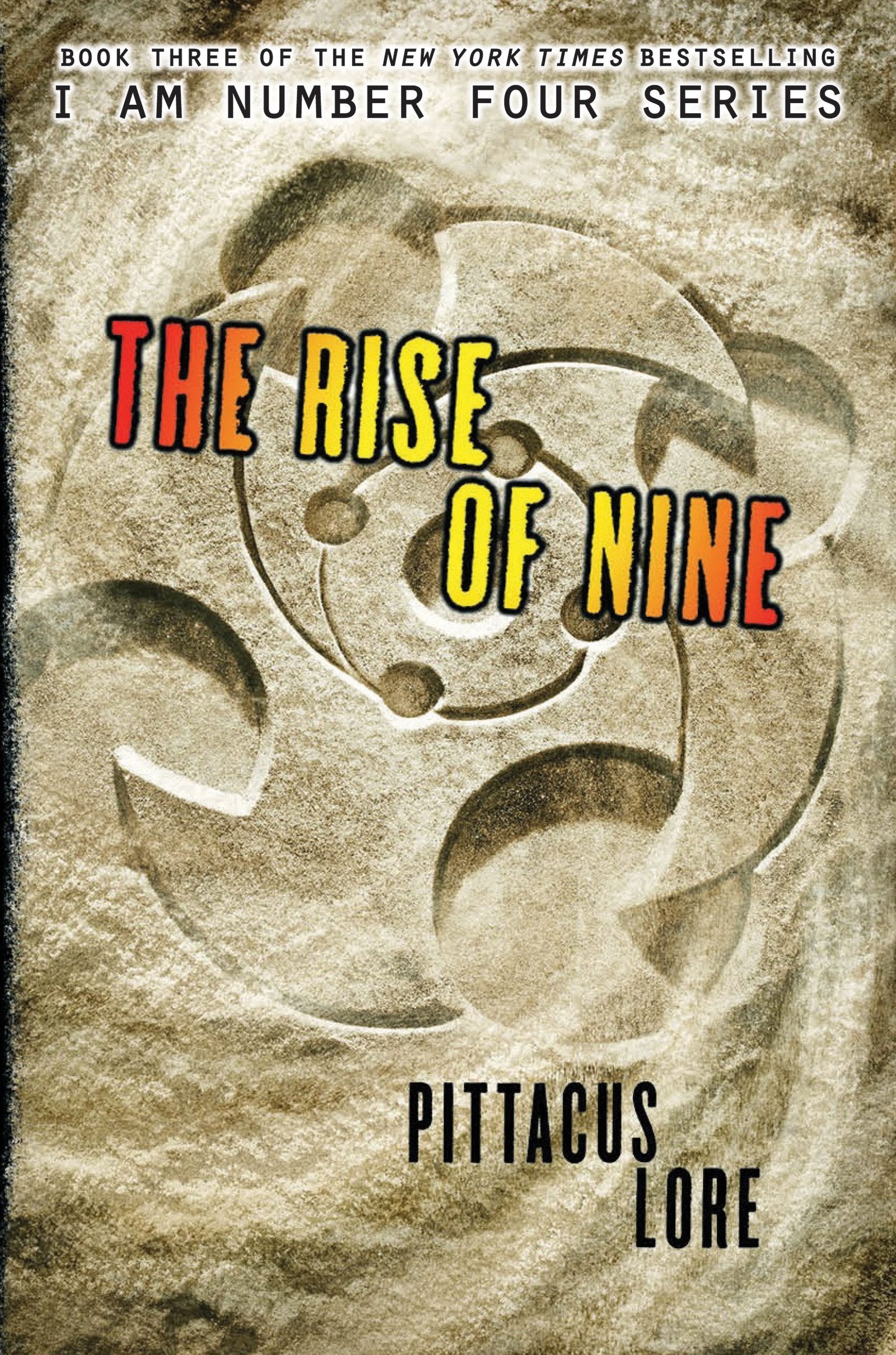The Rise of Nine (Lorien Legacies, Band 3) Fiction