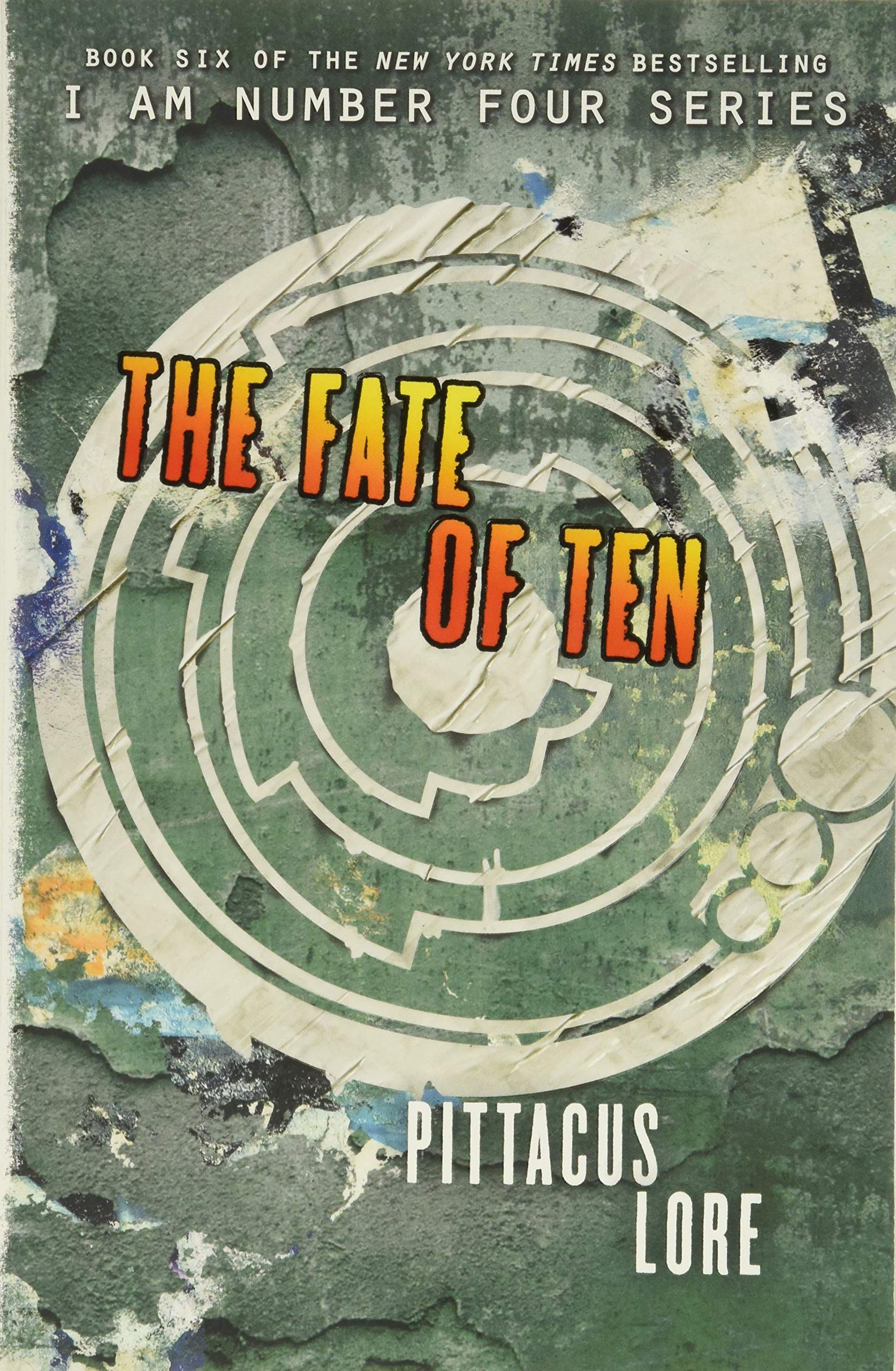 The Fate of Ten (Lorien Legacies, 6) Fiction