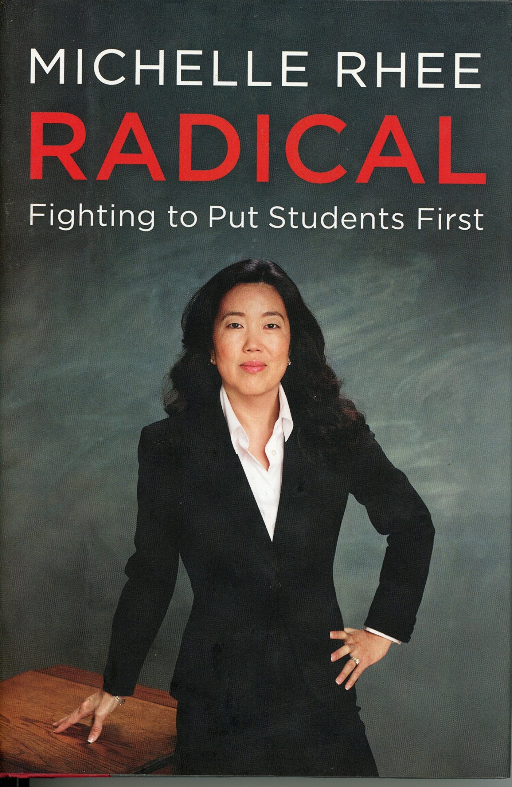 Product Image: Radical: Fighting to Put Students First