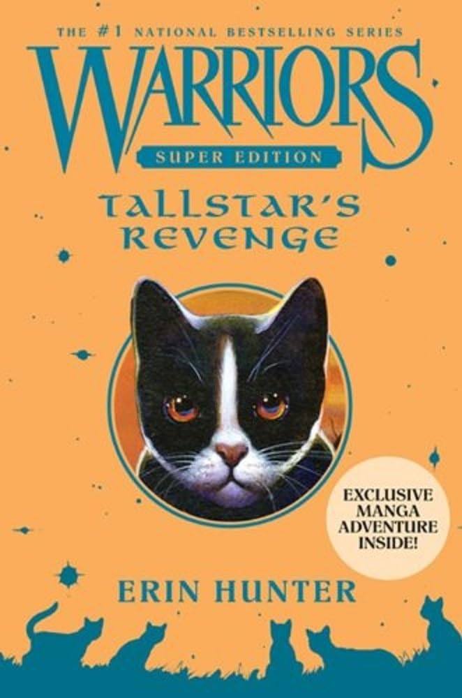 Warriors Super Edition: Tallstar's Revenge: Exclusive Manga Adventure Inside! (Warriors Super Edition, 6) Non-fiction