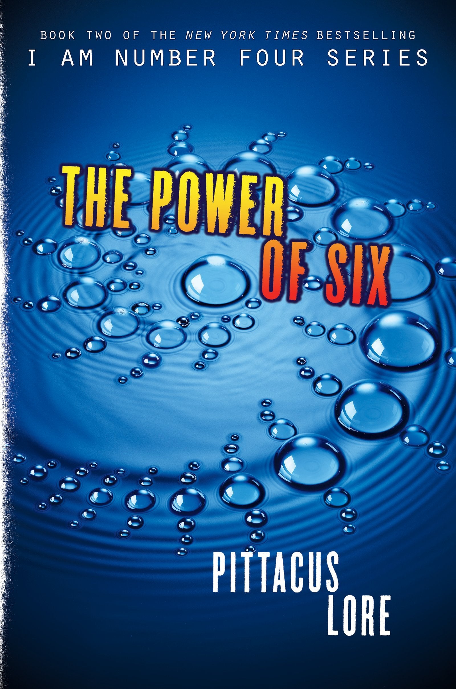 The Power of Six (Lorien Legacies, Band 2) Fiction