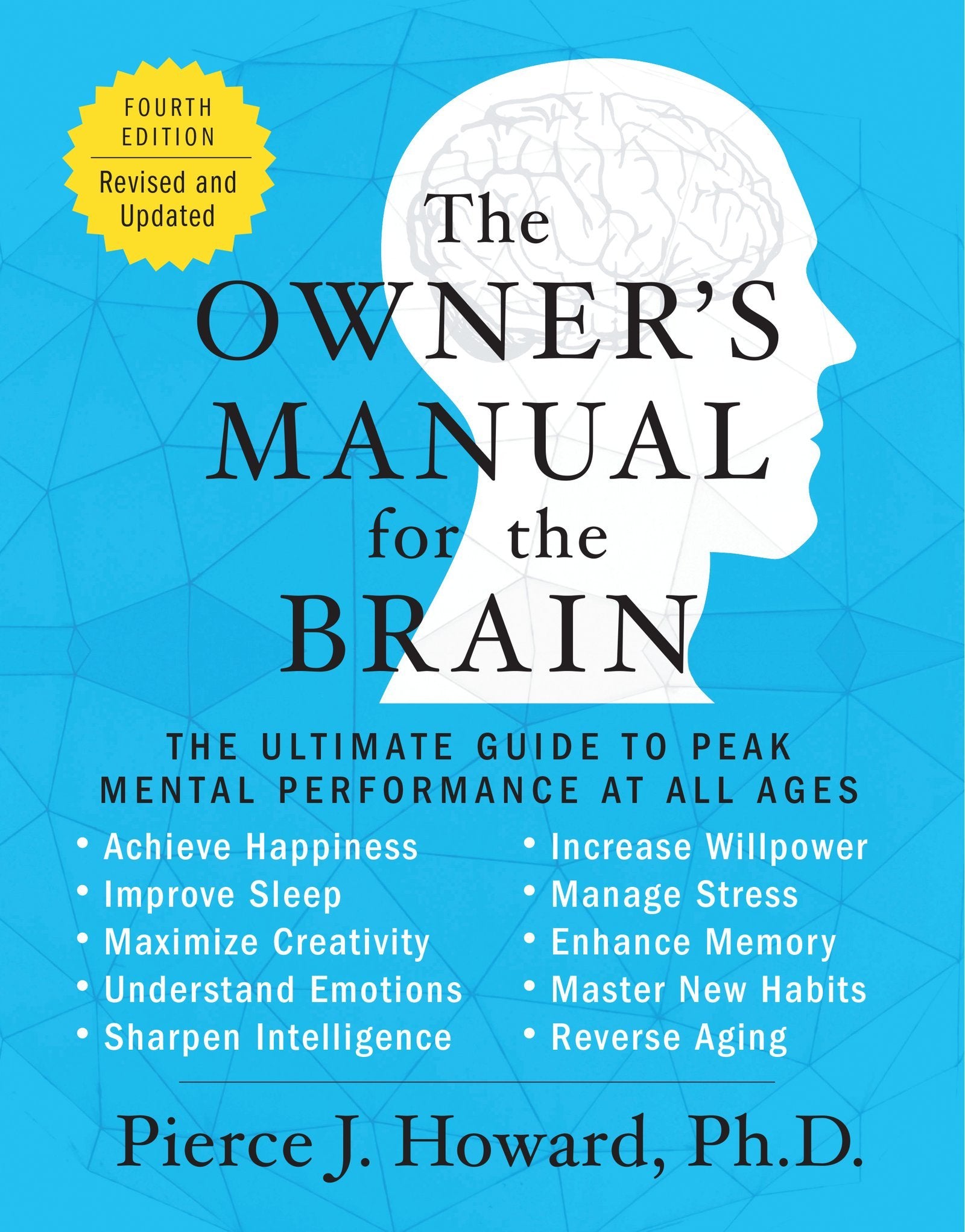 The Owner's Manual for the Brain (4th Edition) Medicine