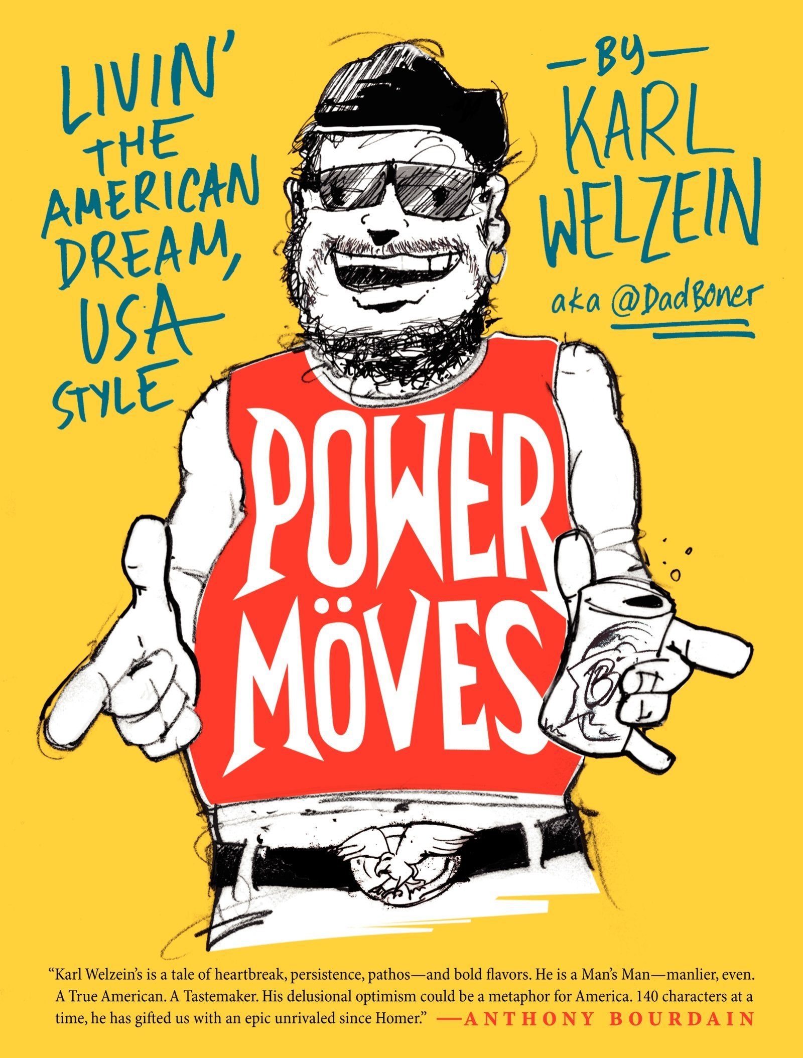 Power Moves: Livin' the American Dream, USA Style Books