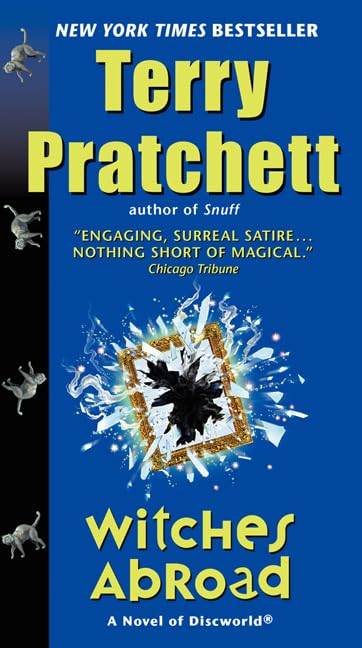 Witches Abroad: A Novel of Discworld (Discworld, 12) Social Sciences