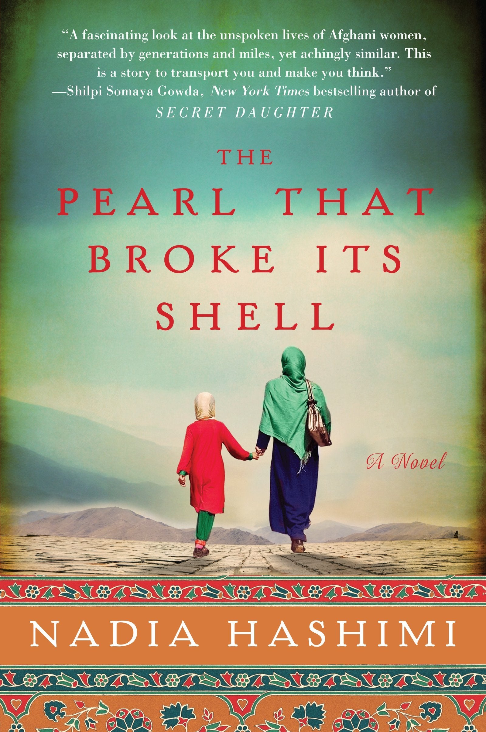 The Pearl That Broke Its Shell: A Novel Drama