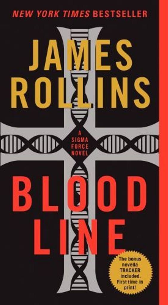 Bloodline: A Sigma Force Novel (Sigma Force Novels, Band 7) Action & Adventure
