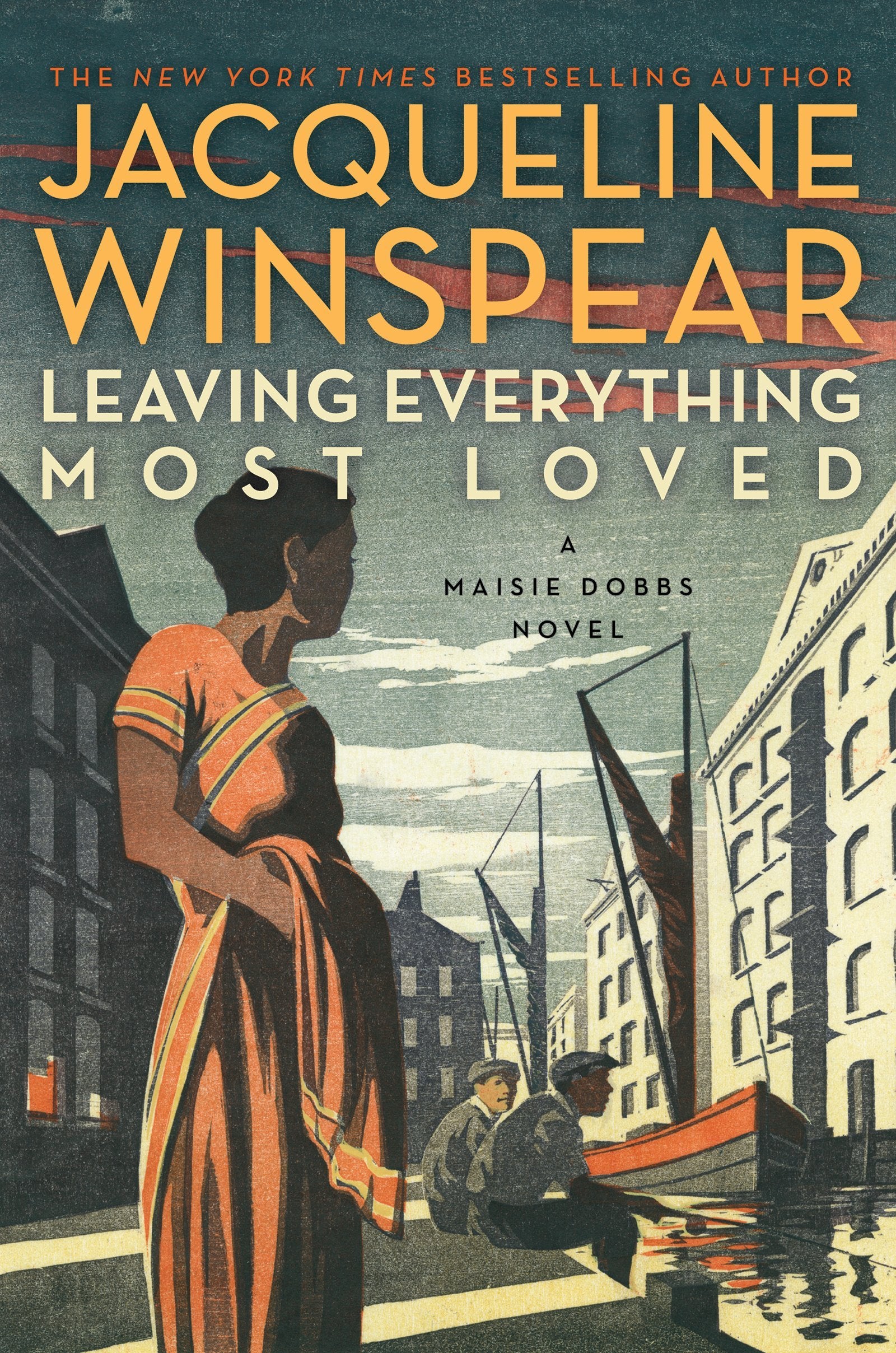 Leaving Everything Most Loved: A Maisie Dobbs Novel Historical Fiction
