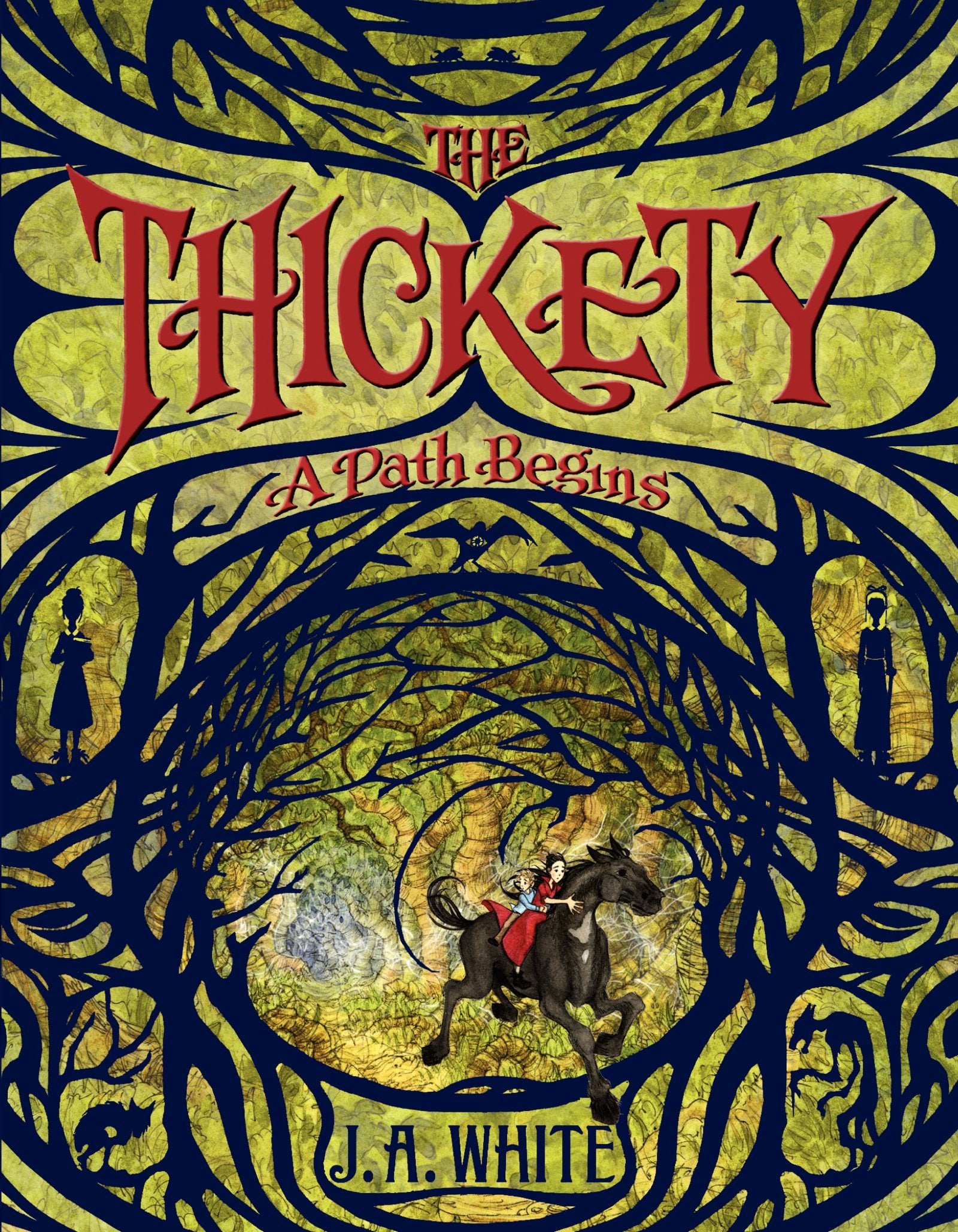 The Thickety: A Path Begins: A Great Fall and Halloween Read for Kids (The Thickety, 1, Band 1) Horror & Mystery