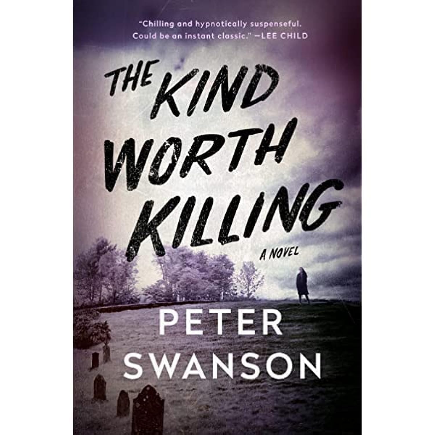 The Kind Worth Killing: A Dark and Suspenseful Journey into the Mind of a Killer Contemporary literature