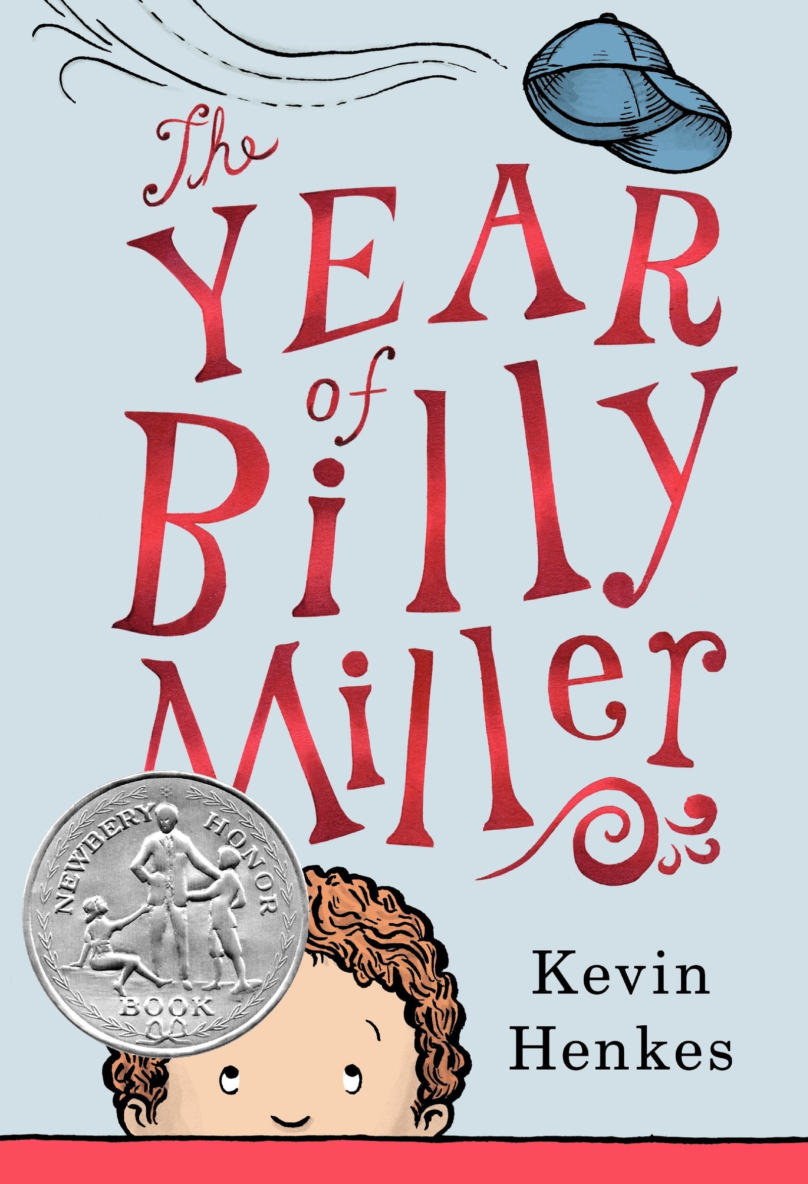The Year of Billy Miller: A Newbery Honor Award Winner (A Miller Family Story) Non-fiction