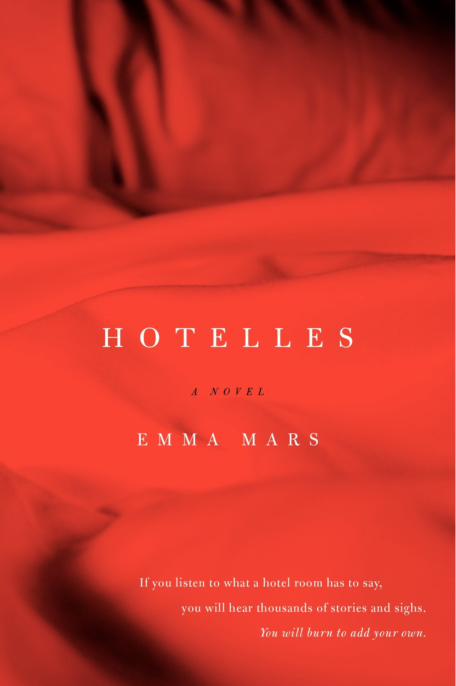 Hotelles: A Provocative Erotic Romance of Forbidden Passion and Sensual Surrender in Paris book