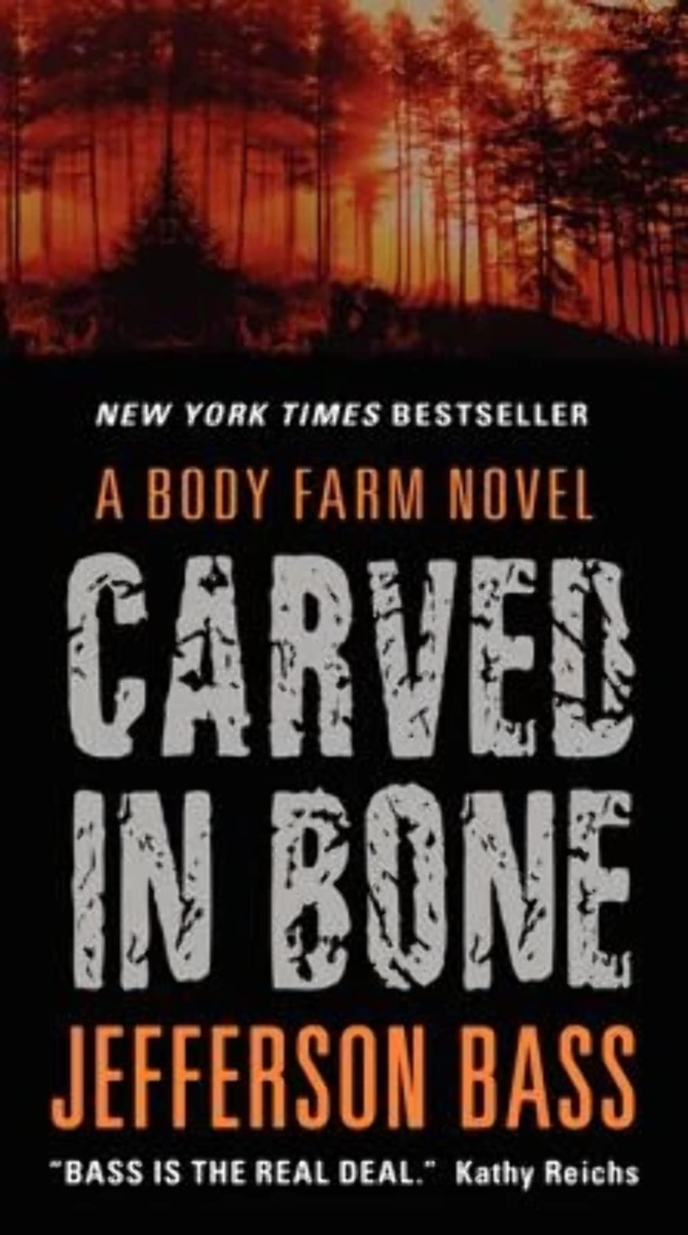 Carved in Bone: A Body Farm Novel book