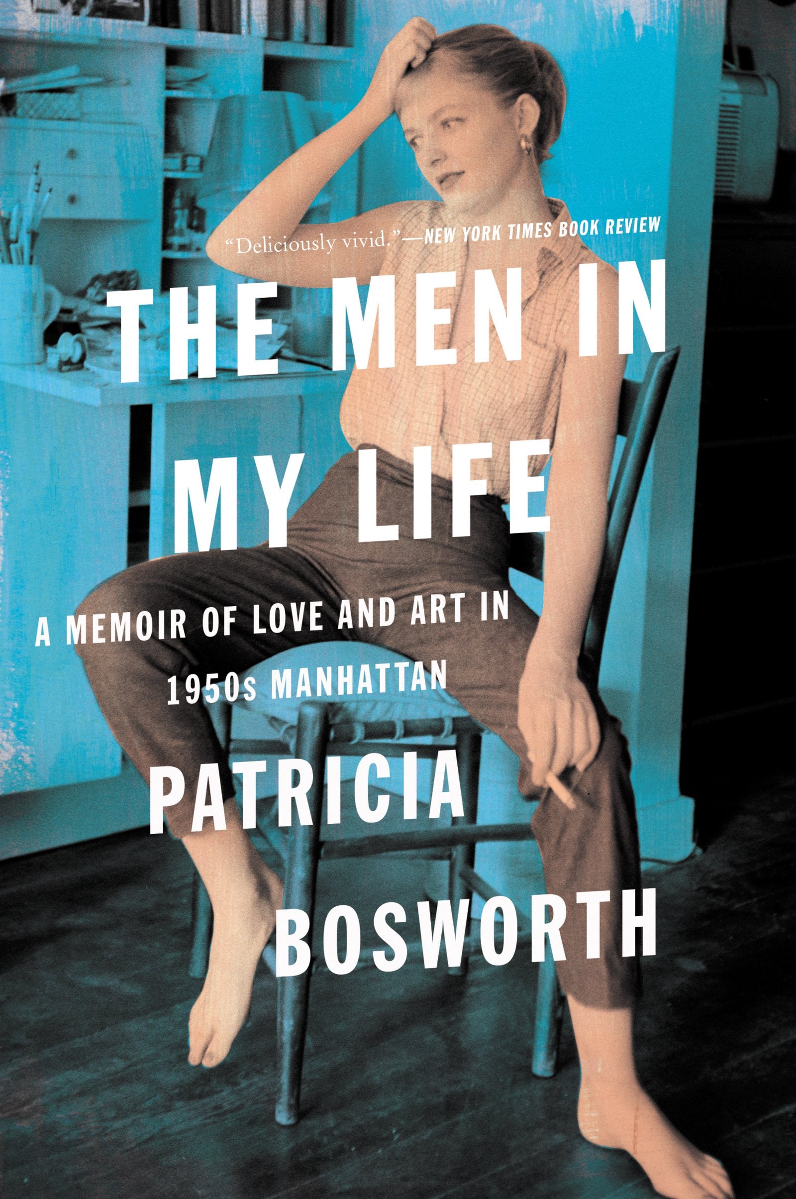 The Men in My Life: A Memoir of Love and Art in 1950s Manhattan Psychology