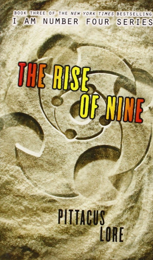 The Rise of Nine (Lorien Legacies, Band 3) Fiction