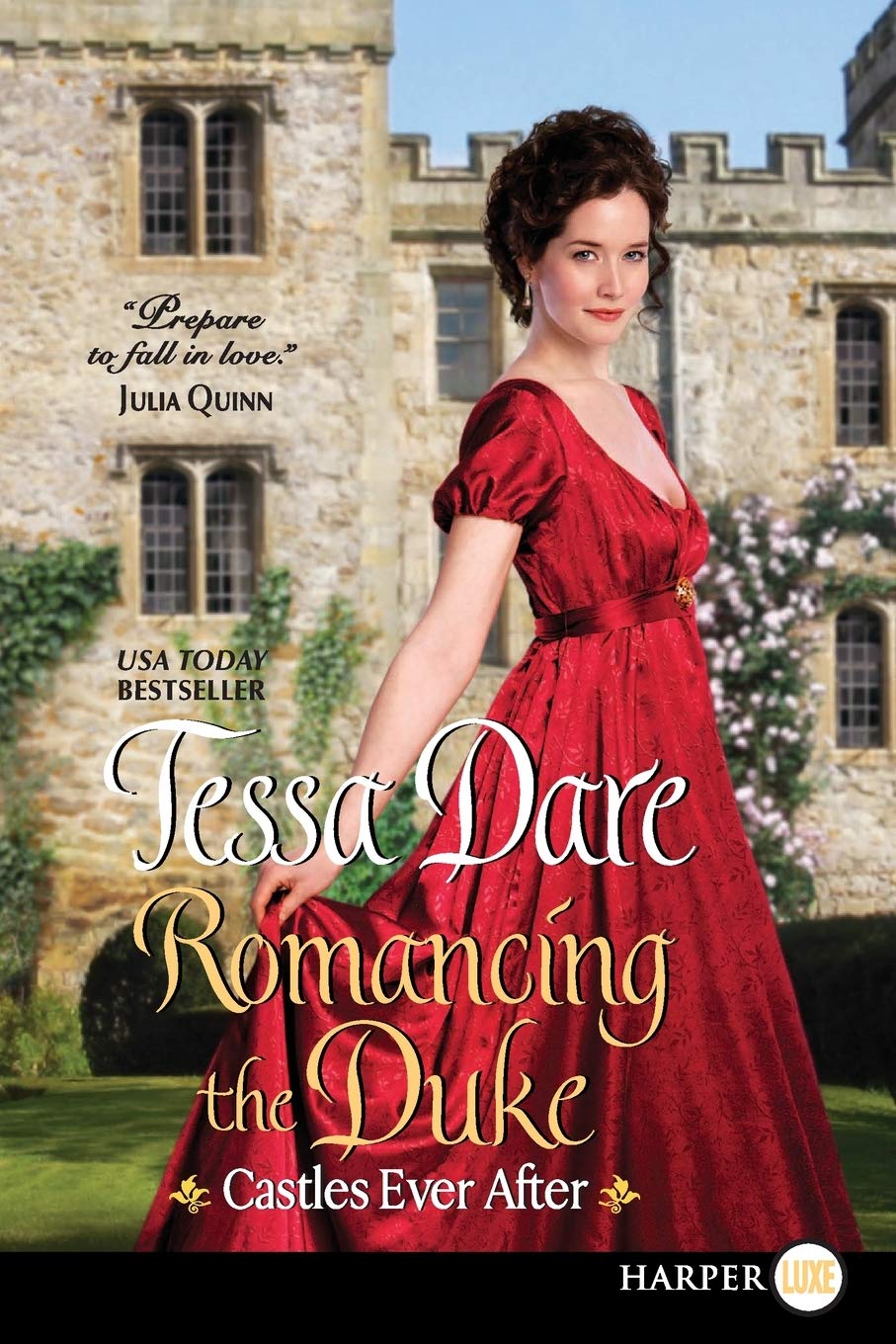 Romancing the Duke: Castles Ever After (Castles Ever After, 1, Band 1) Historical Fiction
