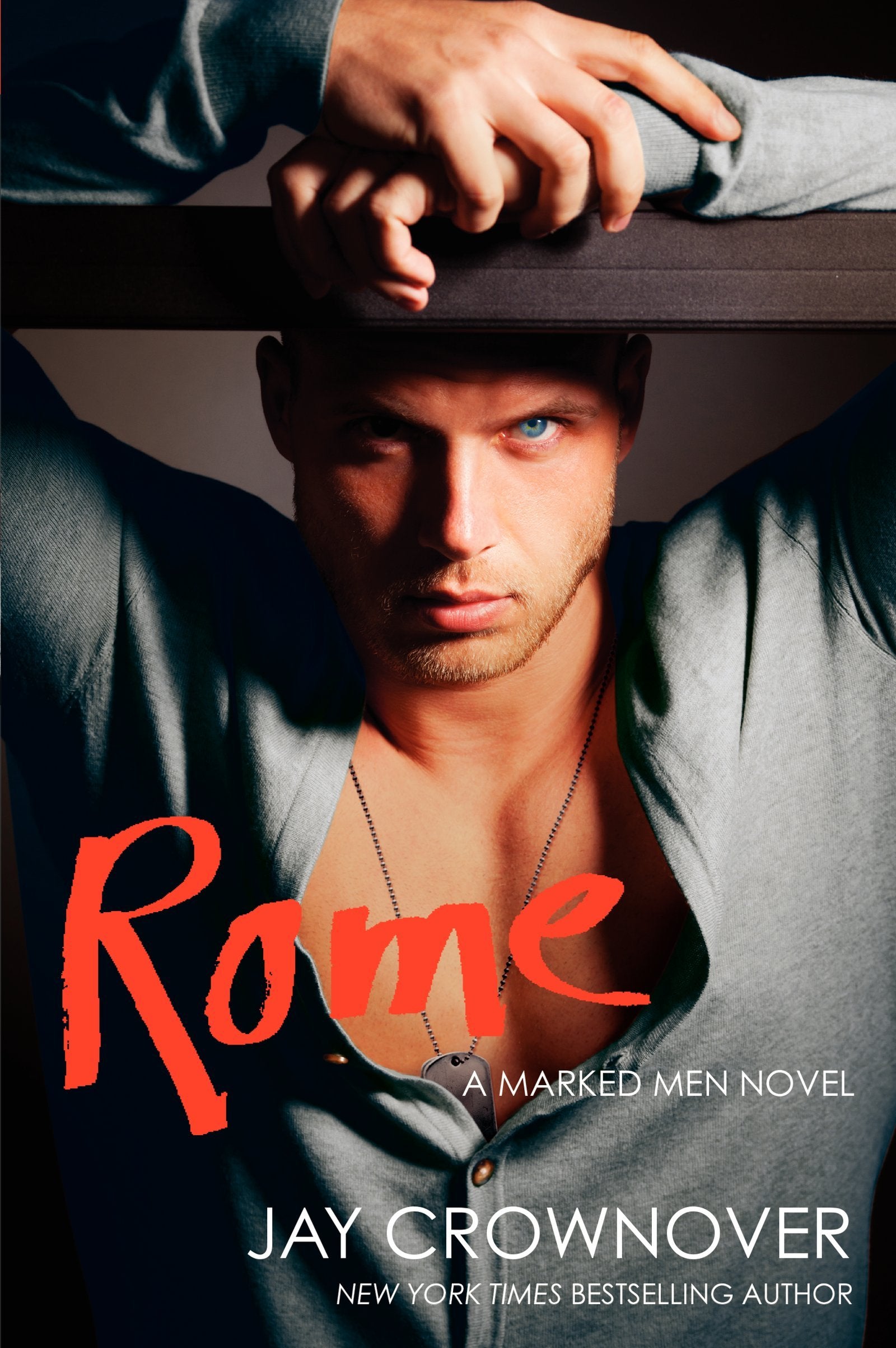Rome: A Sweet and Spicy Grumpy Military Hero Romance, from the Series That Inspired the Upcoming Film Marked Men: Rule and Shaw (Marked Men, 3) Poetry