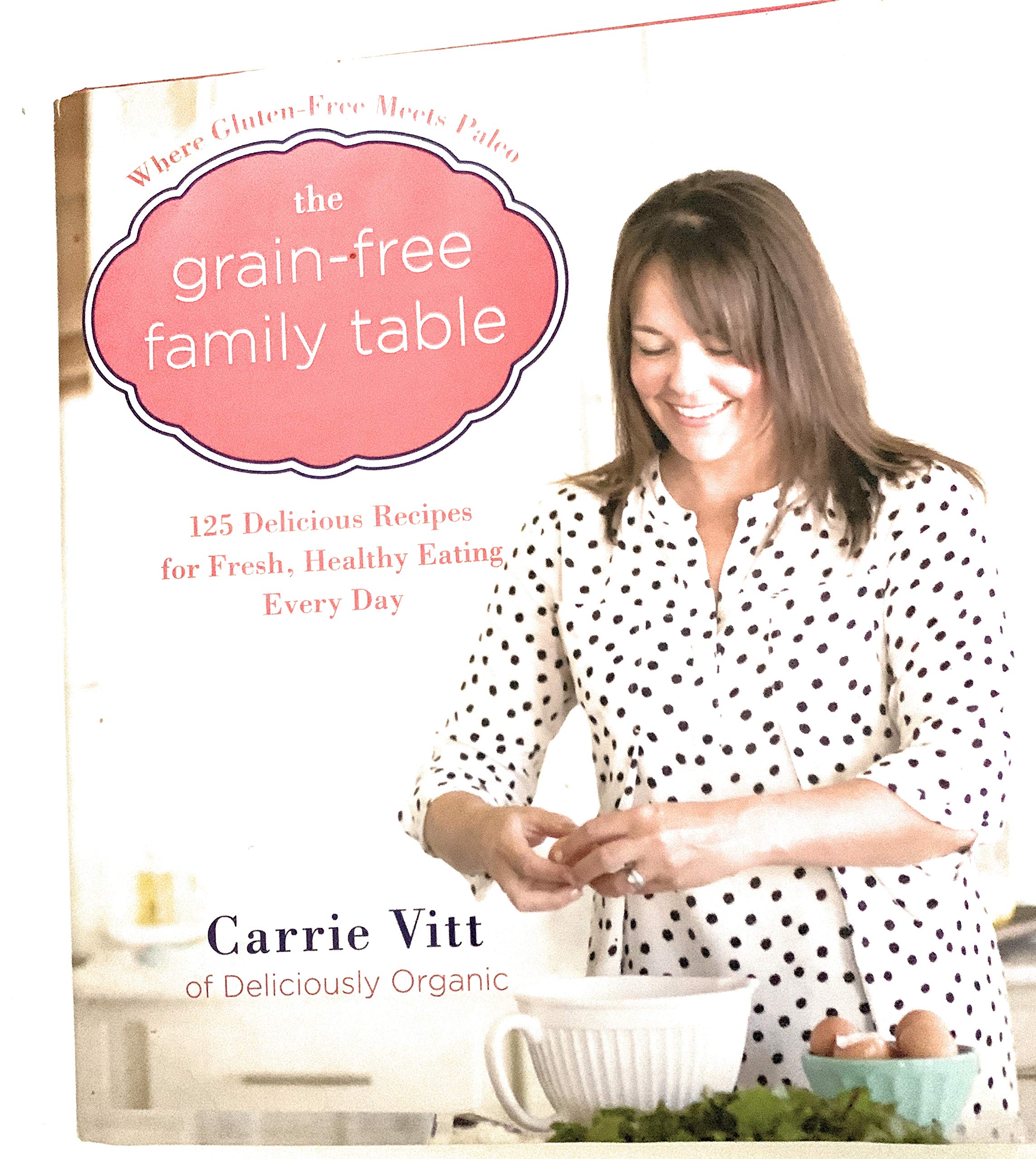 The Grain-Free Family Table Leisure, Home & Garden