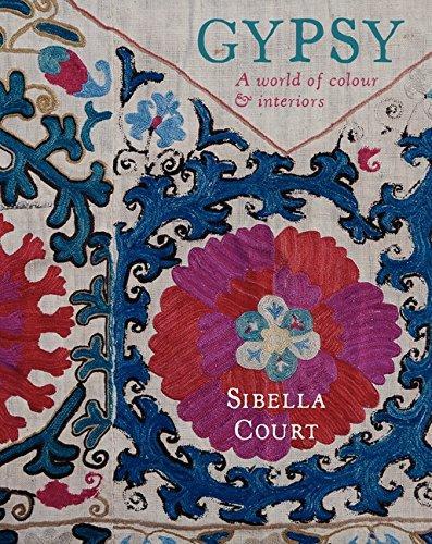 Gypsy : A World of Colour & Interiors book