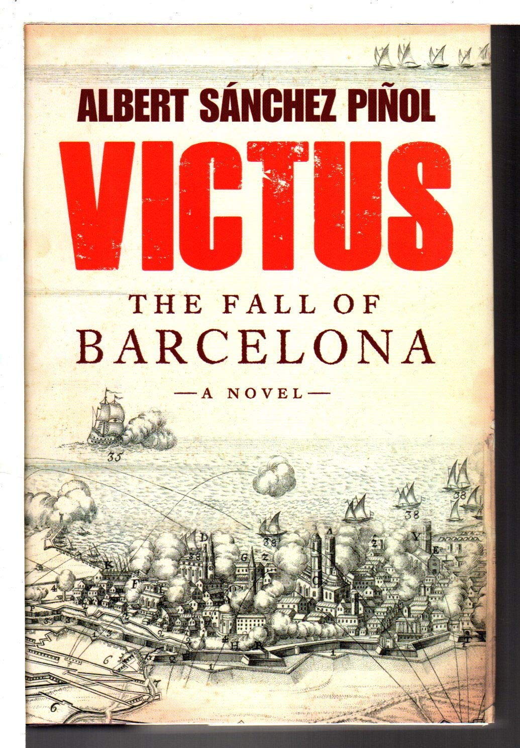 Victus: The Fall of Barcelona, a Novel Contemporary literature