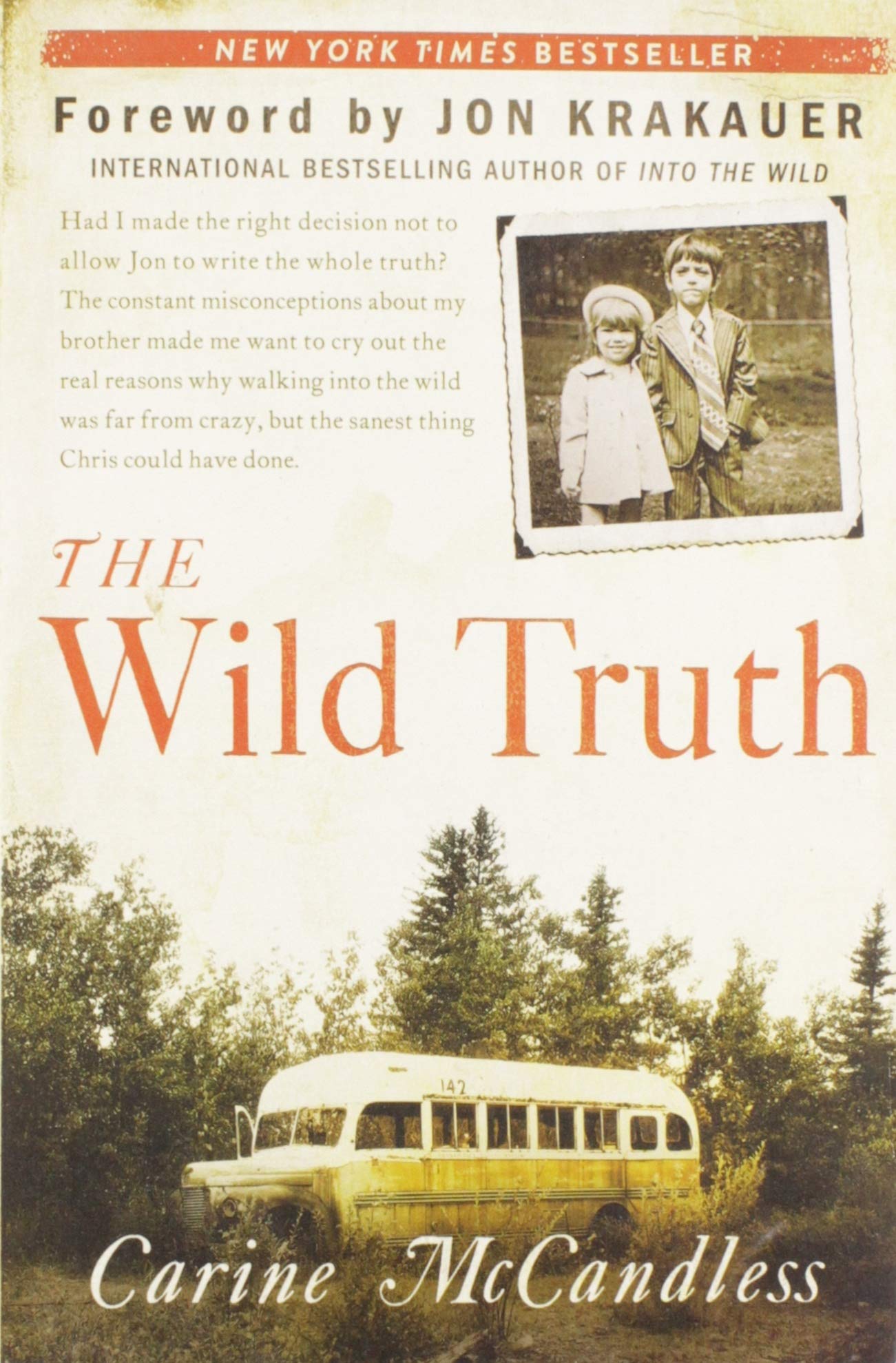 The Wild Truth: By Carine McCandless Psychology