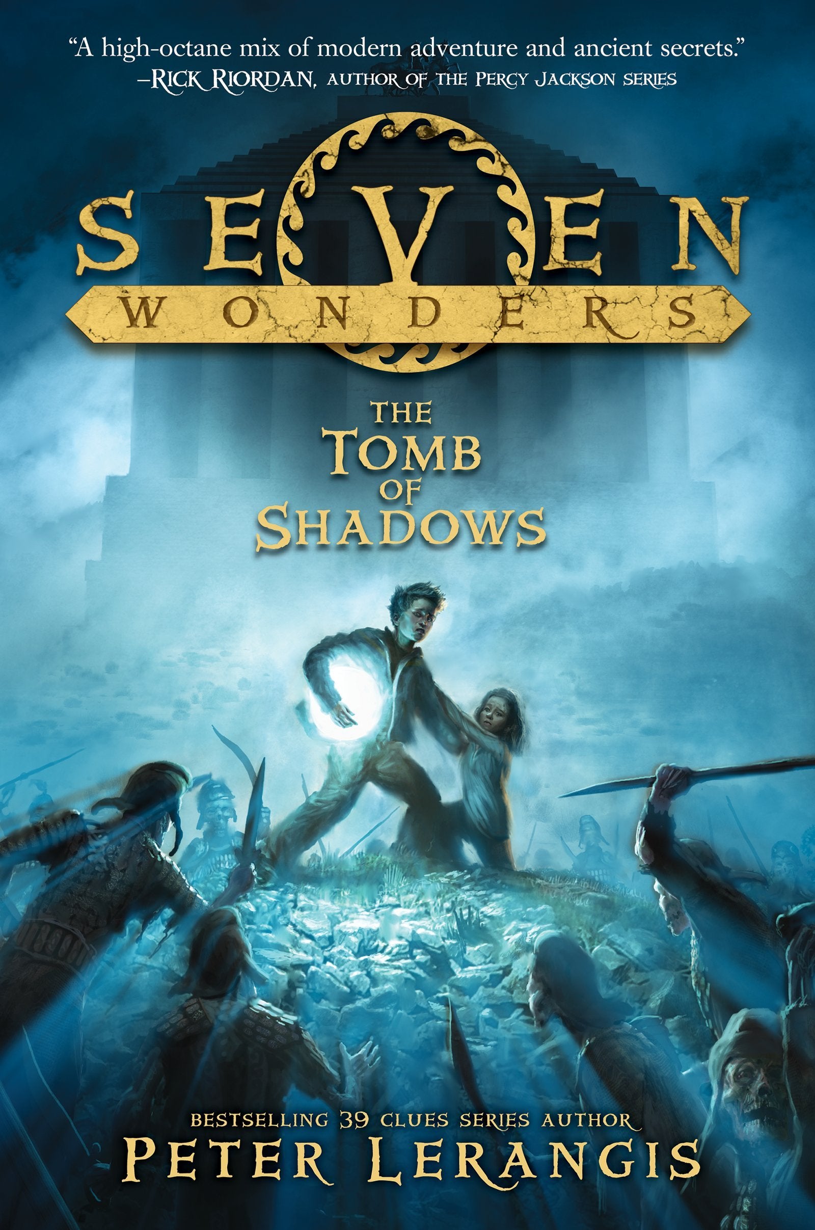 Seven Wonders Book 3: The Tomb of Shadows Fairy Tales & Legends