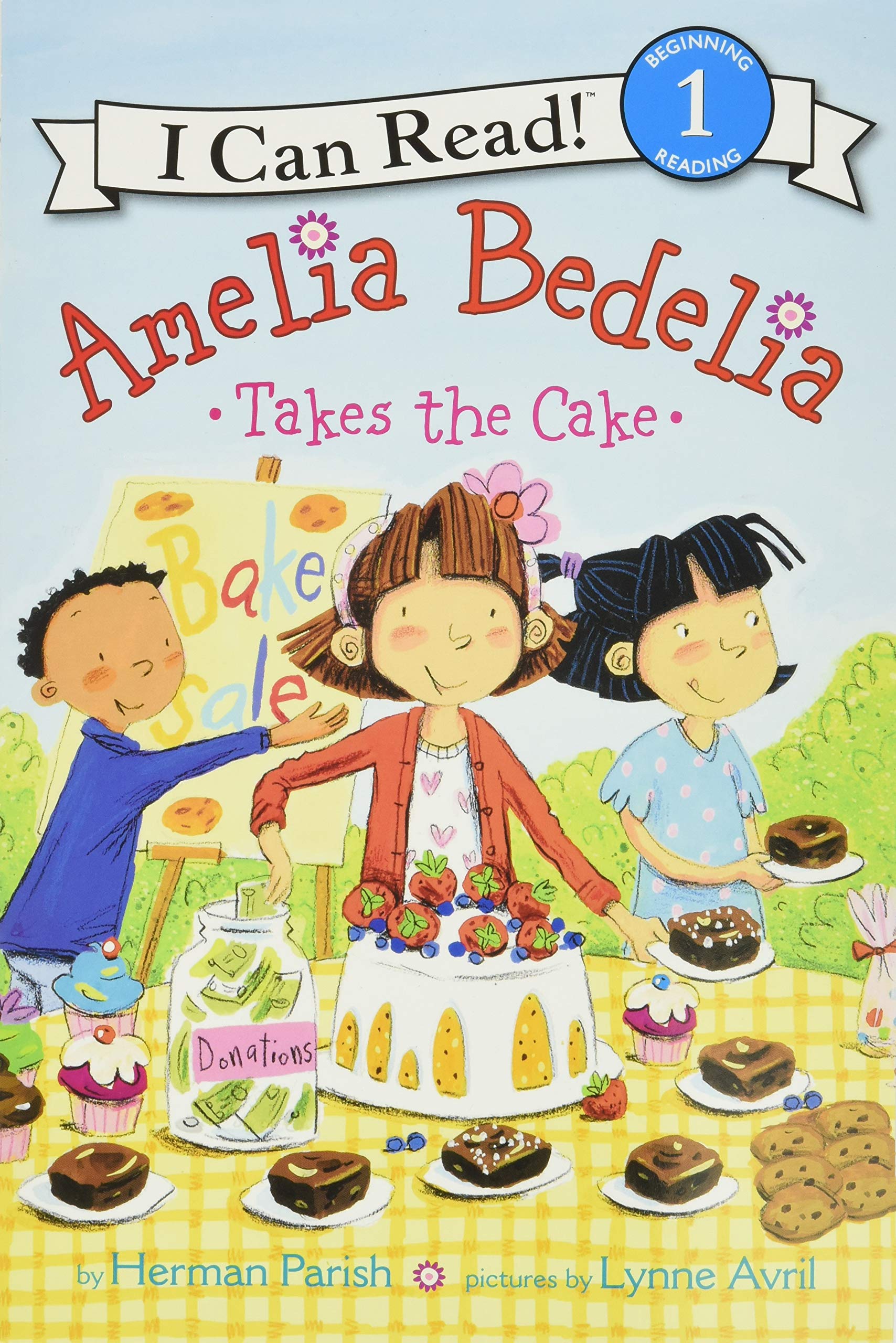 Amelia Bedelia Takes the Cake (I Can Read Level 1) Non-fiction