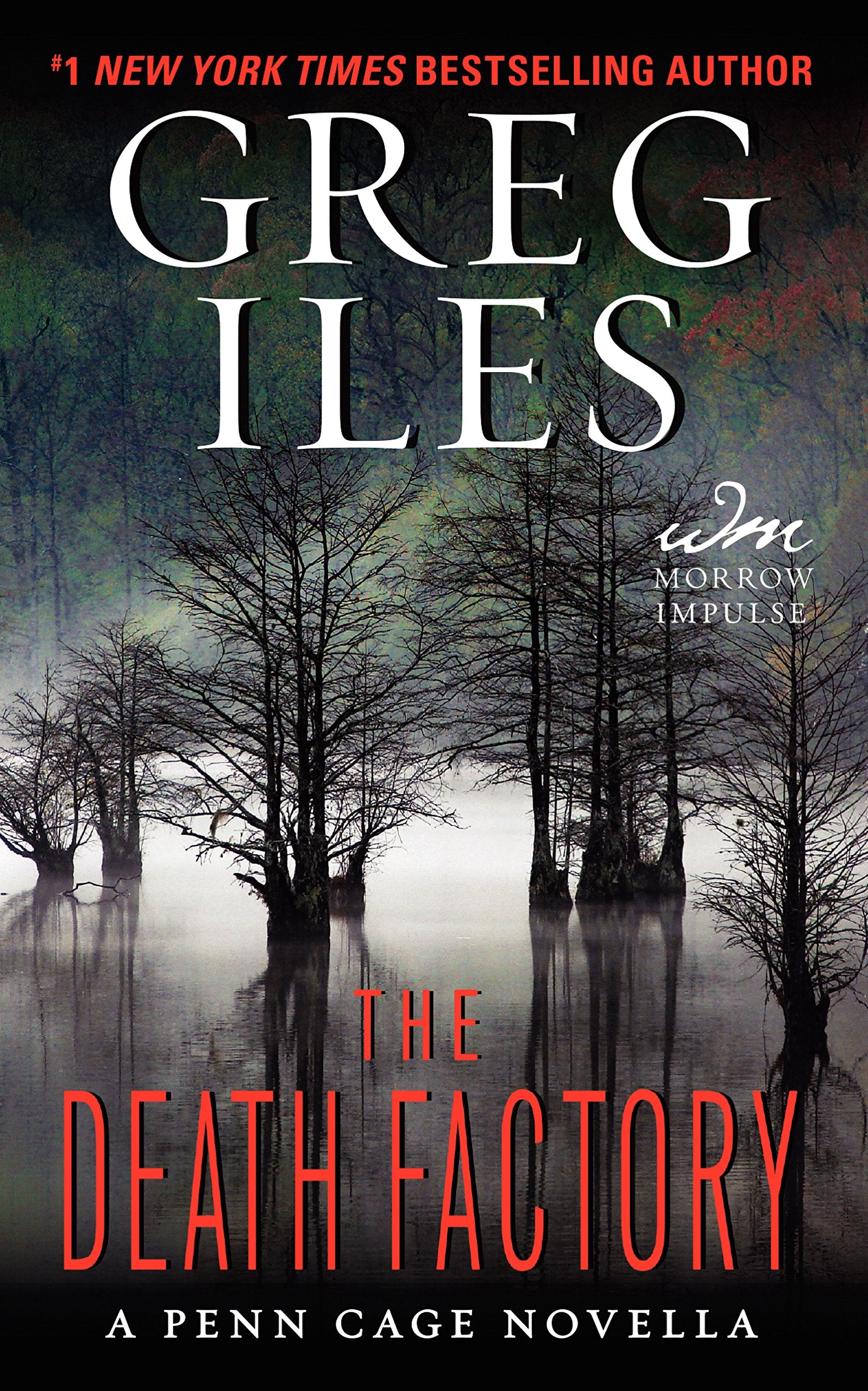 The Death Factory: A Penn Cage Novella Essays & Short Stories