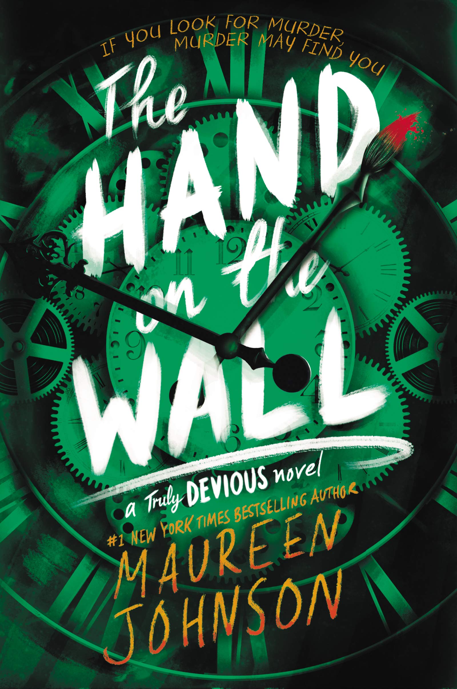 The Hand on the Wall: Maureen Johnson (Truly Devious, 3, Band 3) Horror & Mystery