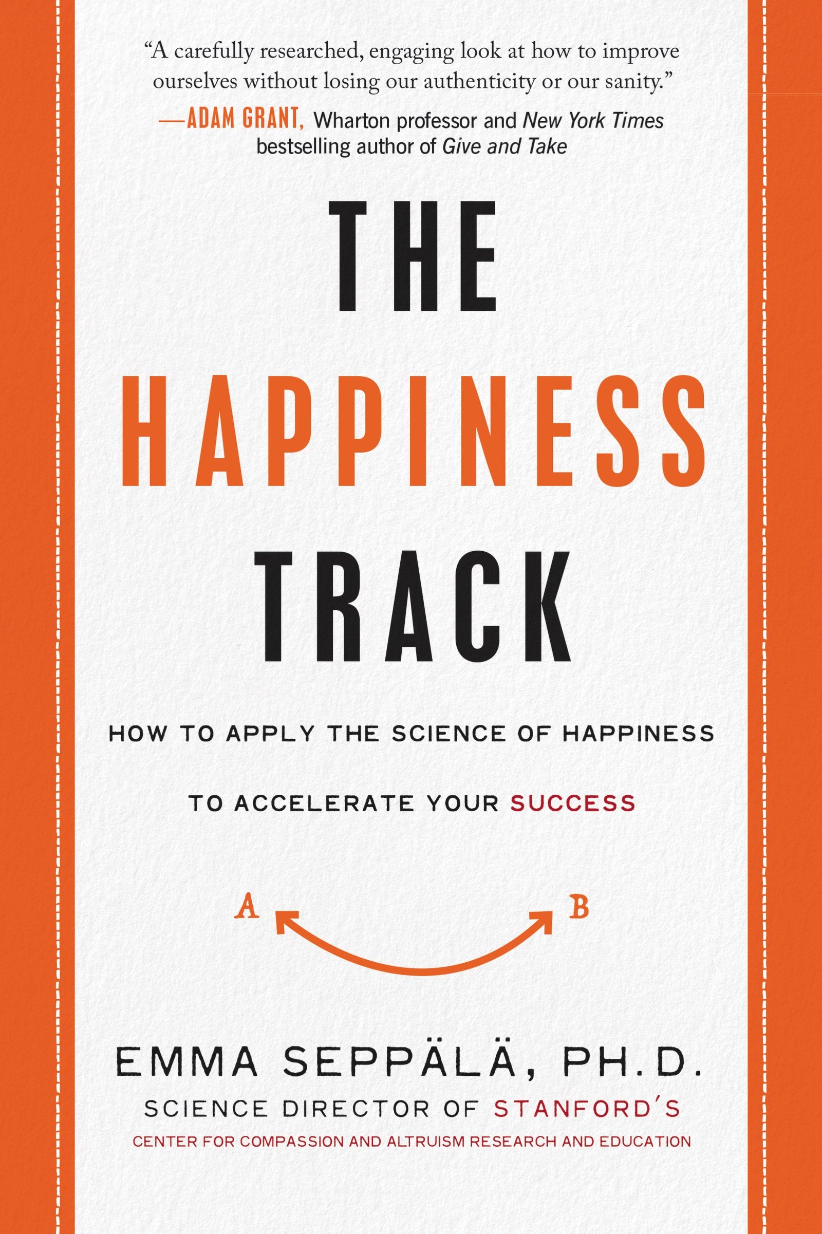 Happiness Track, The Business, Finance & Career Books