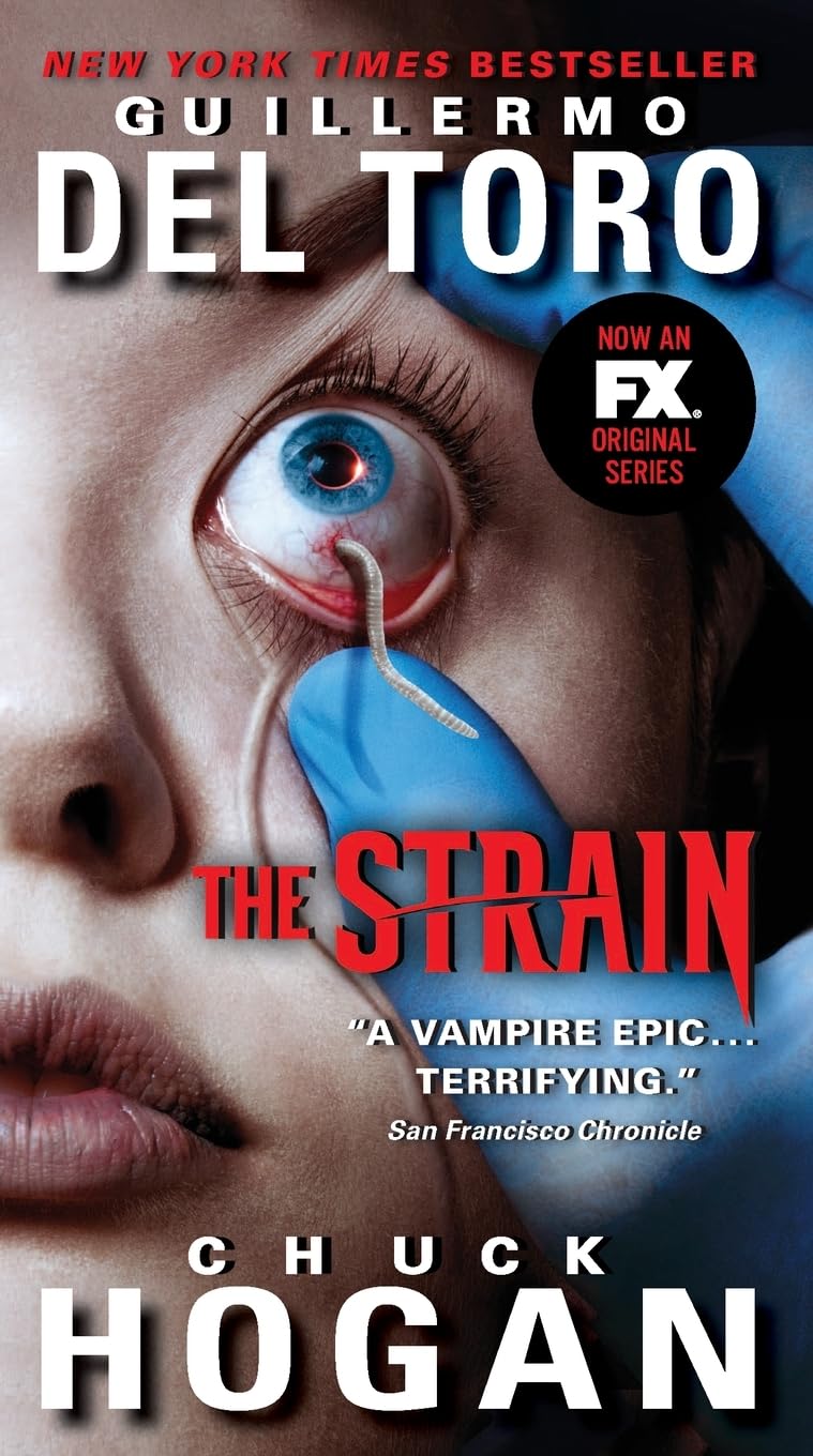 The Strain TV Tie-in Edition: Book One of The Strain Trilogy (The Strain Trilogy, 1, Band 1) Action & Adventure