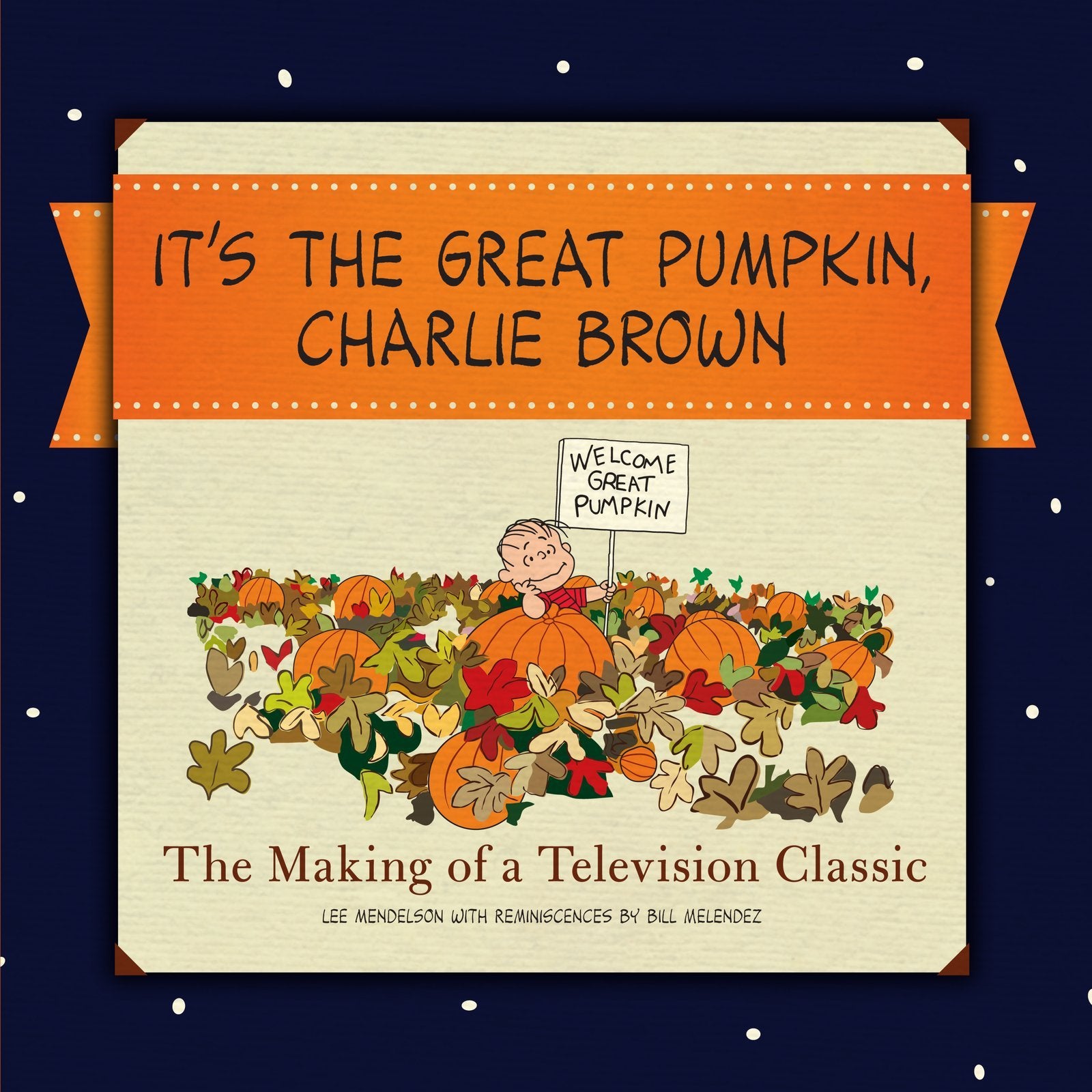 It's the Great Pumpkin: The Making of a Television Classic Manga