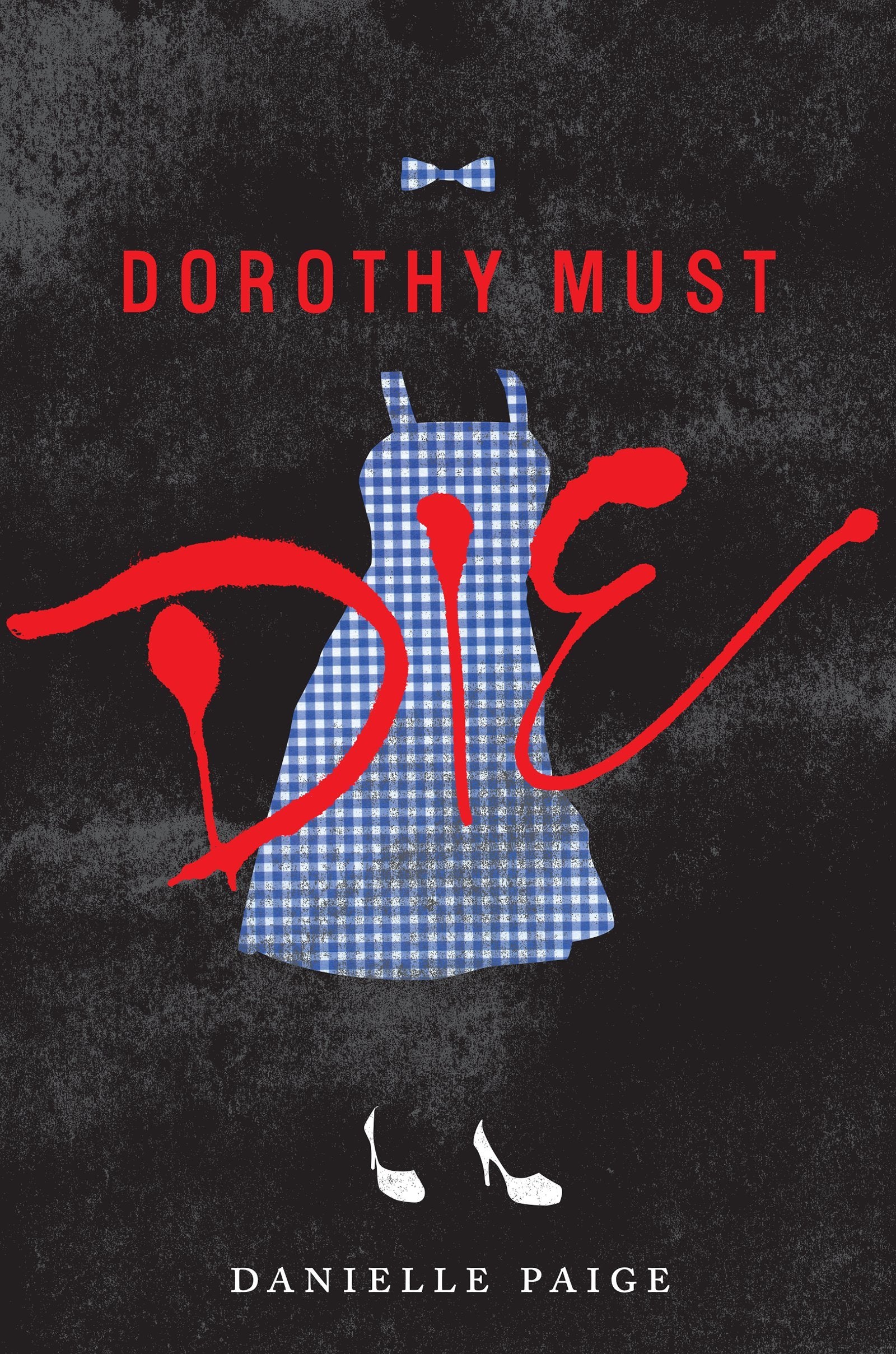 Dorothy Must Die Fiction books for children