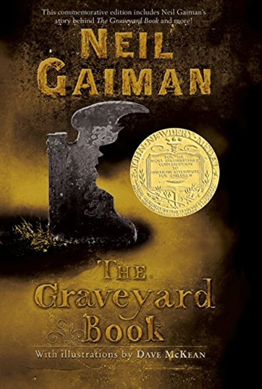 The Graveyard Book Commemorative Edition: ALA Best Fiction for Young Adults, ALA Booklist Editors' Choice, ALA Notable Children's Book, Boston ... Book Award (Vermont), Horn Book Fanfare... Horror & Mystery