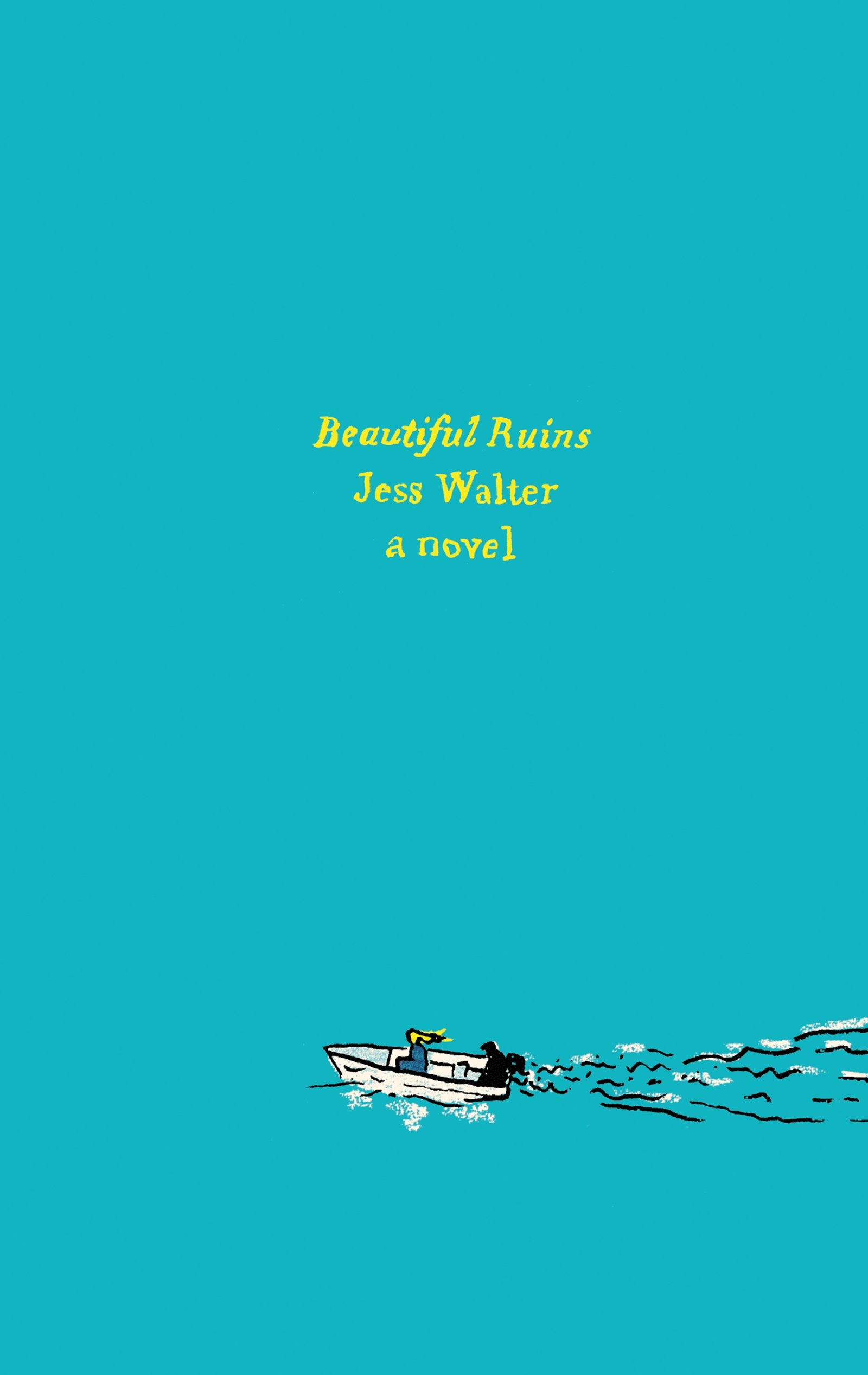 Beautiful Ruins: A Novel (Harper Perennial Olive Editions) Historical Fiction