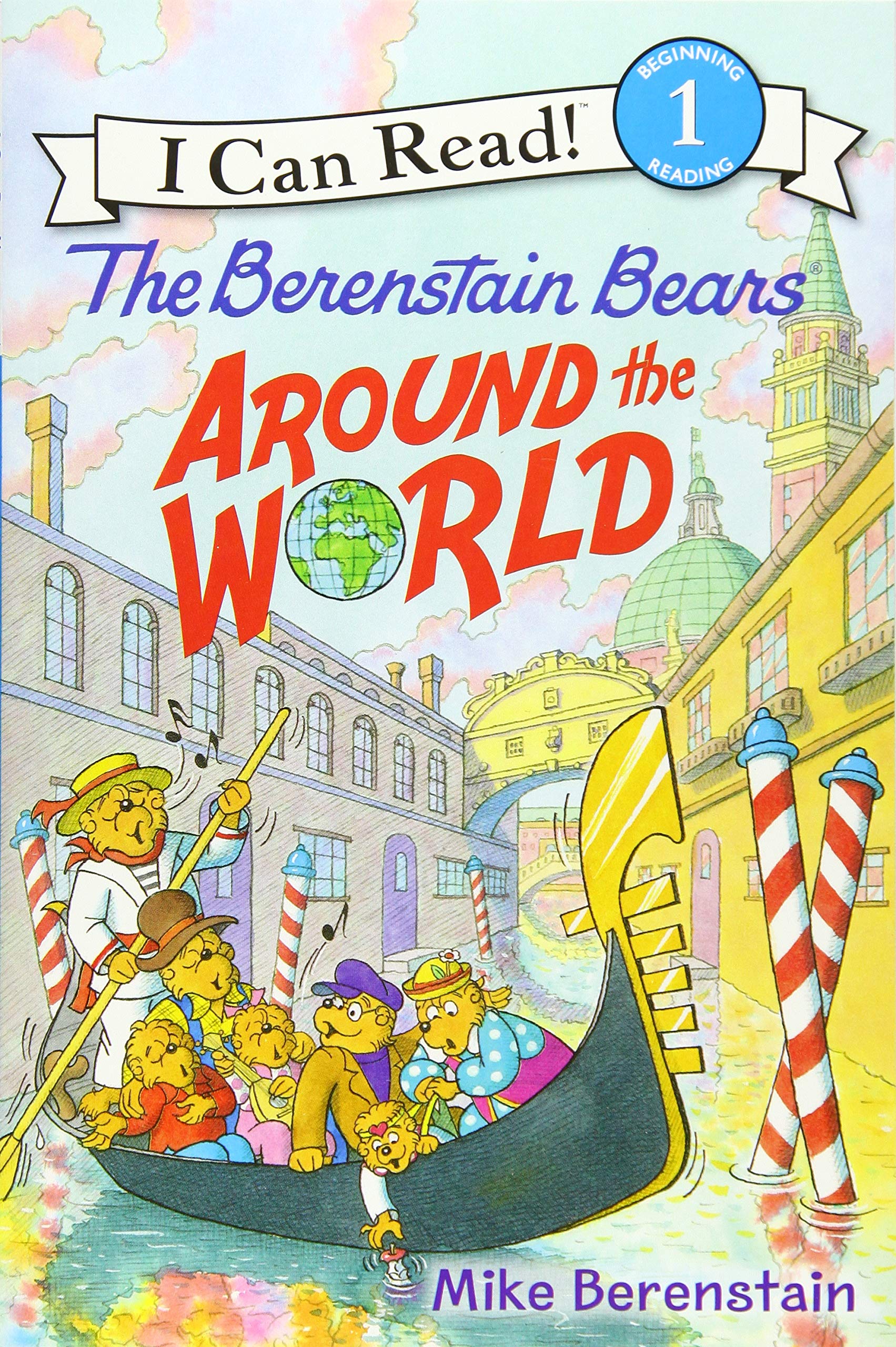 The Berenstain Bears Around the World (I Can Read Level 1) Non-fiction