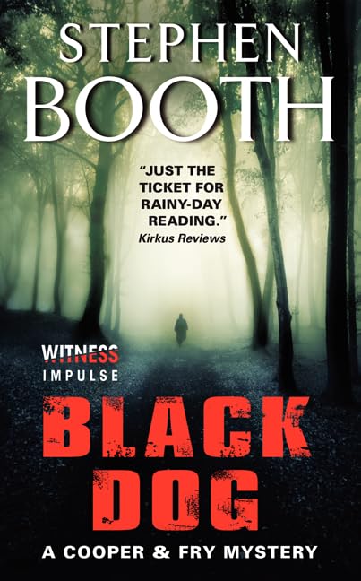 Black Dog: A Cooper & Fry Mystery (Cooper & Fry Mysteries, 1) Action & Adventure