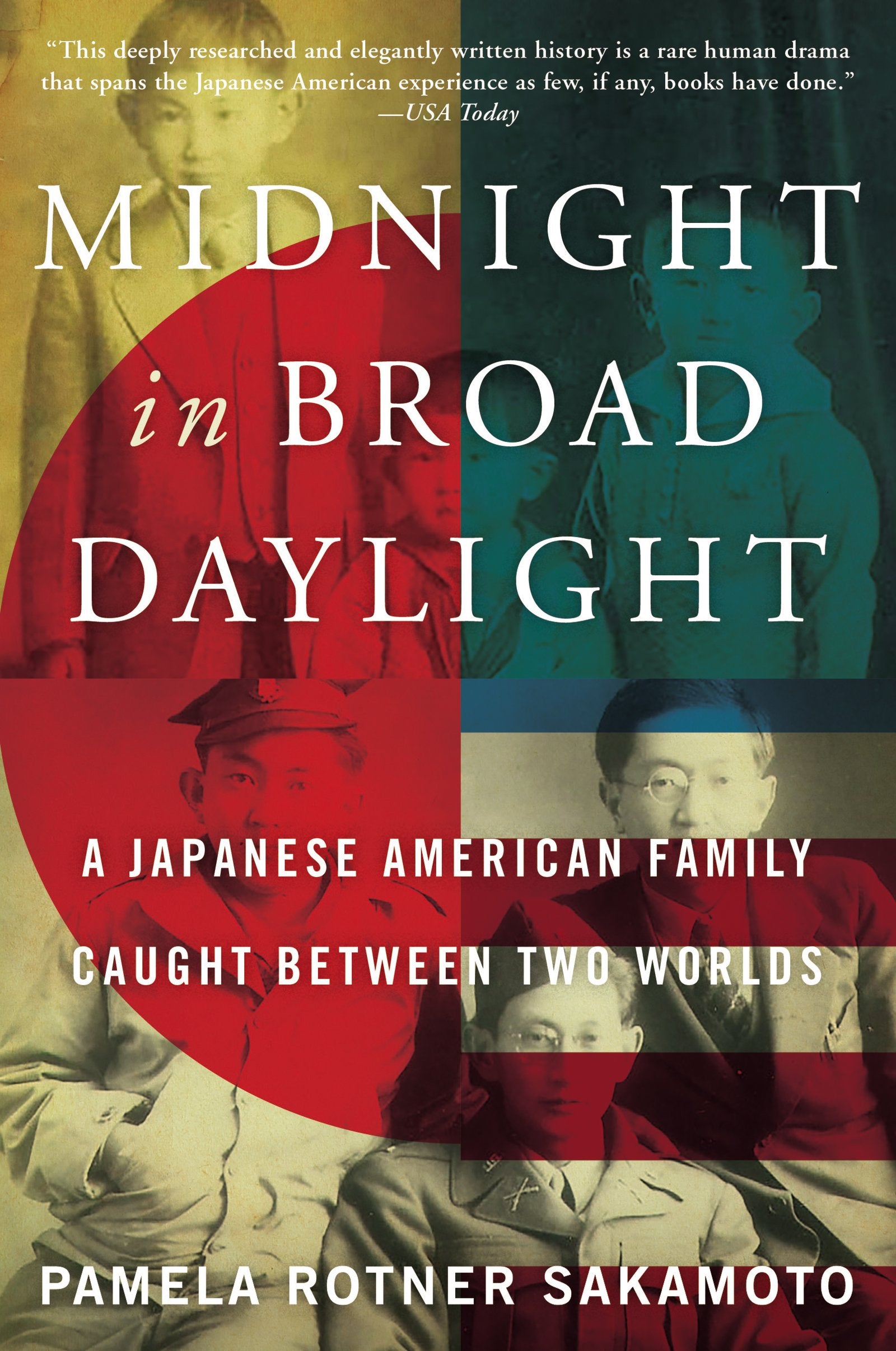 Midnight in Broad Daylight: A Japanese American Family Caught Between Two Worlds Books